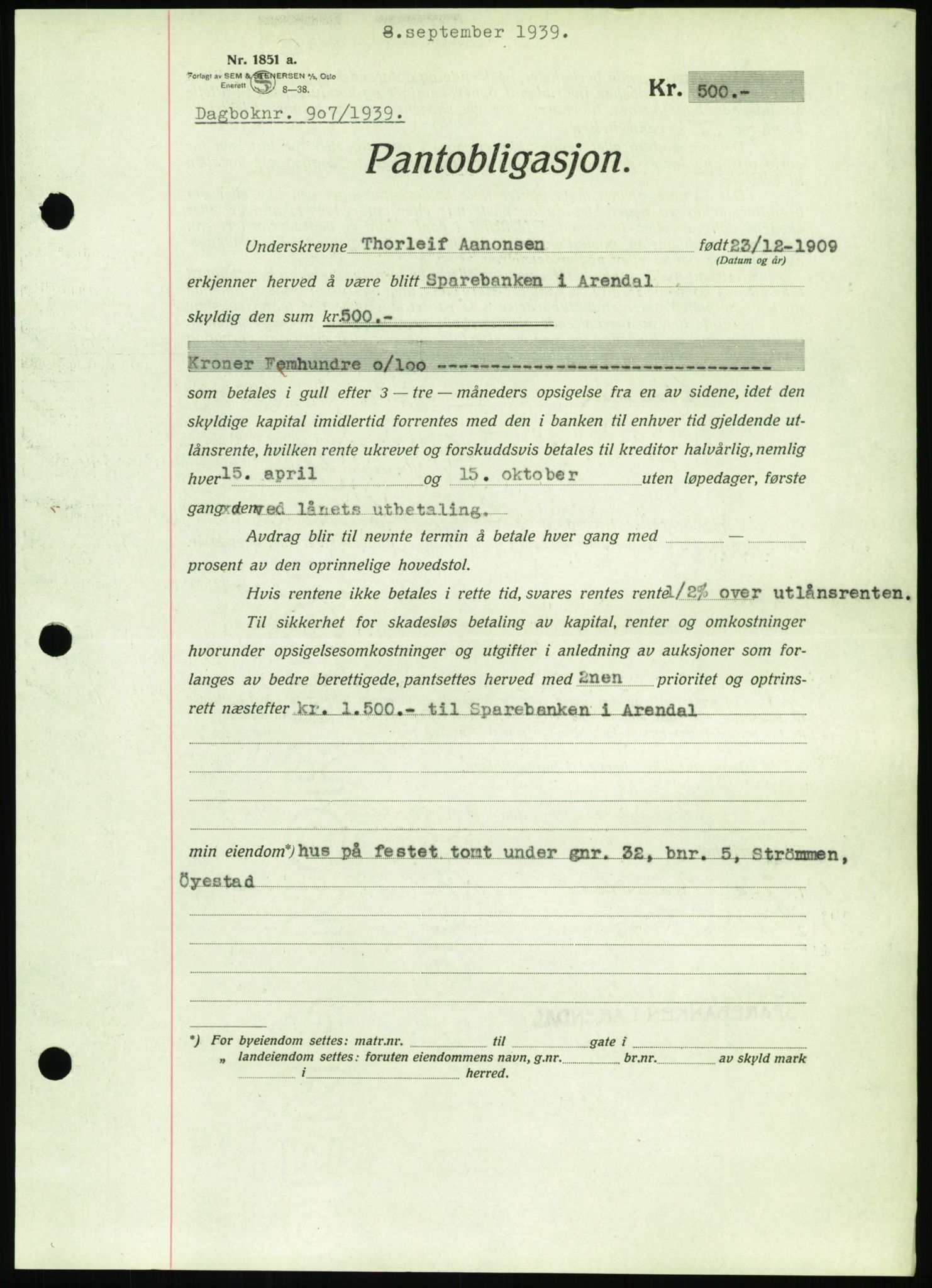 Nedenes sorenskriveri, SAK/1221-0006/G/Gb/Gbb/L0001: Pantebok nr. I, 1939-1942, Dagboknr: 907/1939
