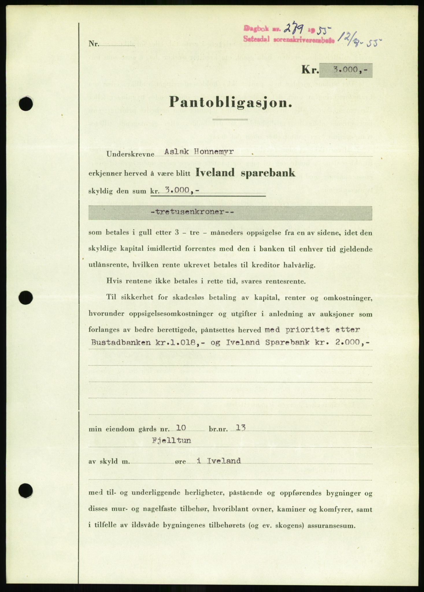 Setesdal sorenskriveri, SAK/1221-0011/G/Gb/L0052: Pantebok nr. B 40, 1954-1955, Dagboknr: 279/1955