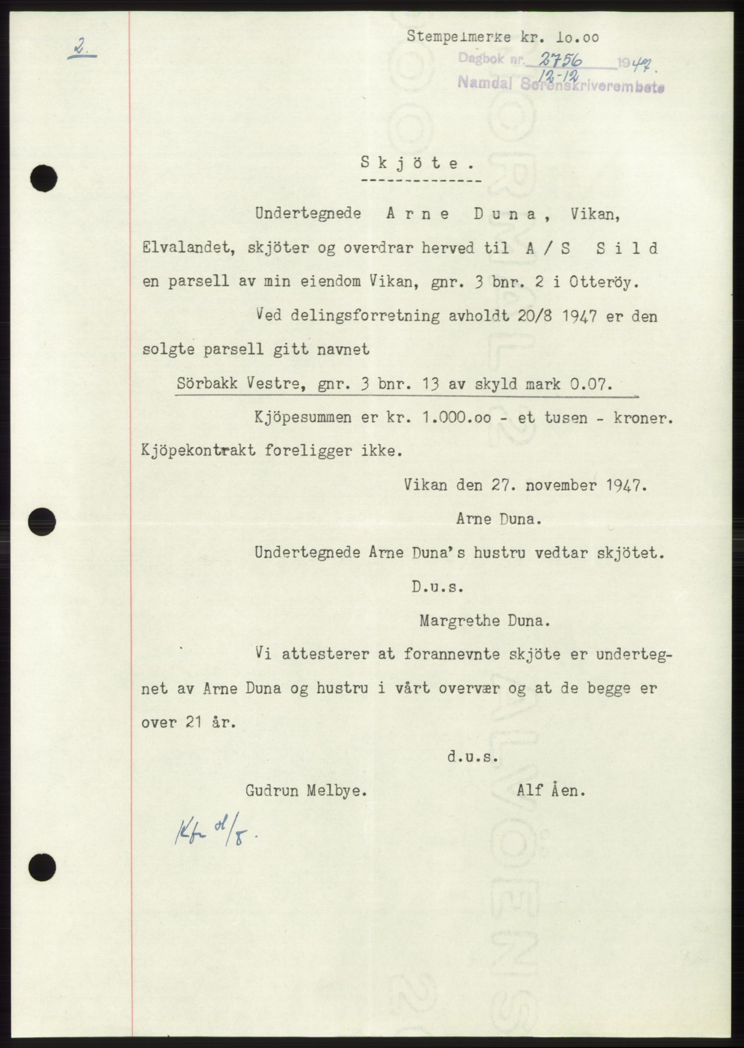 Namdal sorenskriveri, SAT/A-4133/1/2/2C: Pantebok nr. -, 1947-1948, Dagboknr: 2756/1947