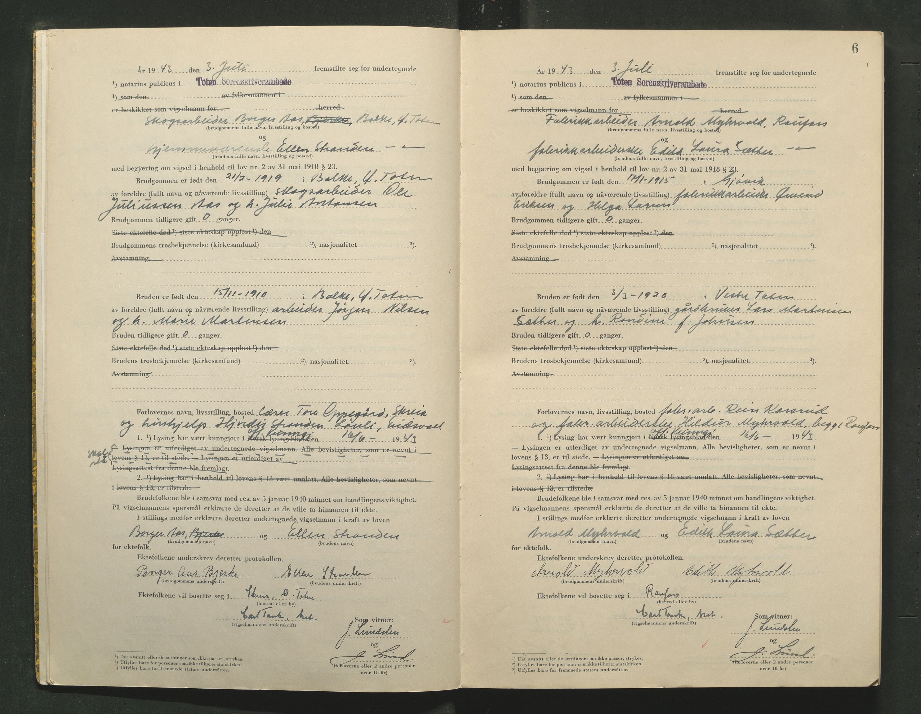 Toten tingrett, AV/SAH-TING-006/L/Lc/L0003: Vigselbok, 1943-1944, s. 6