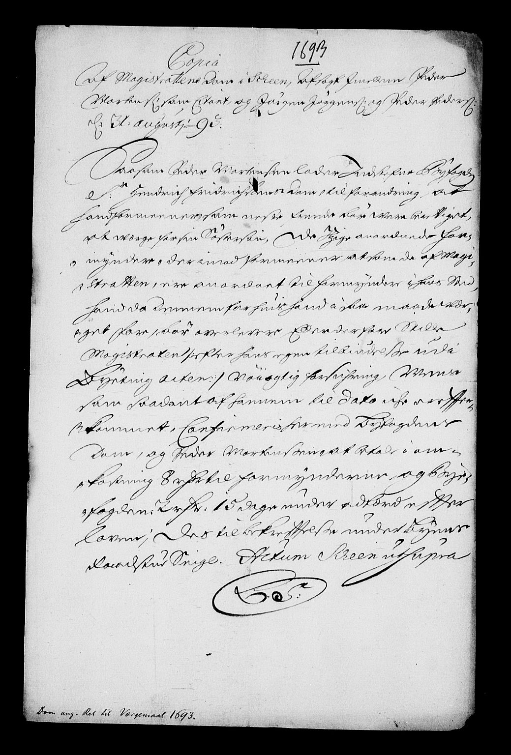 Stattholderembetet 1572-1771, RA/EA-2870/Af/L0004: Avskrifter av vedlegg til originale supplikker, nummerert i samsvar med supplikkbøkene, 1691-1694, s. 325