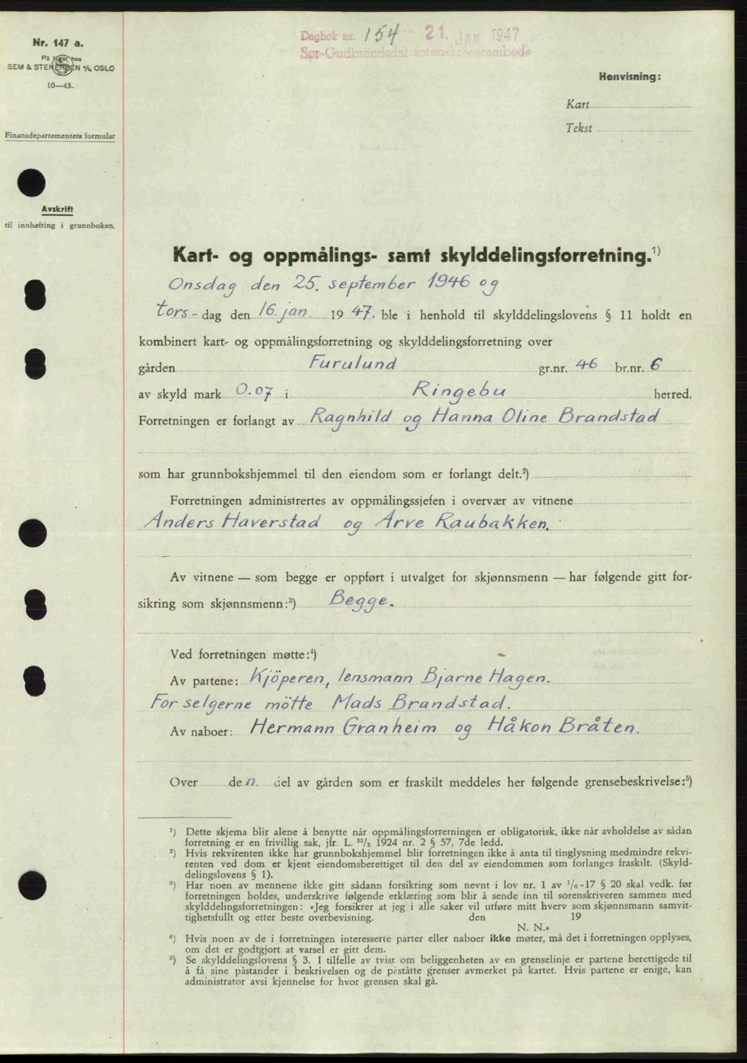 Sør-Gudbrandsdal tingrett, SAH/TING-004/H/Hb/Hbd/L0017: Pantebok nr. A17, 1946-1947, Dagboknr: 154/1947