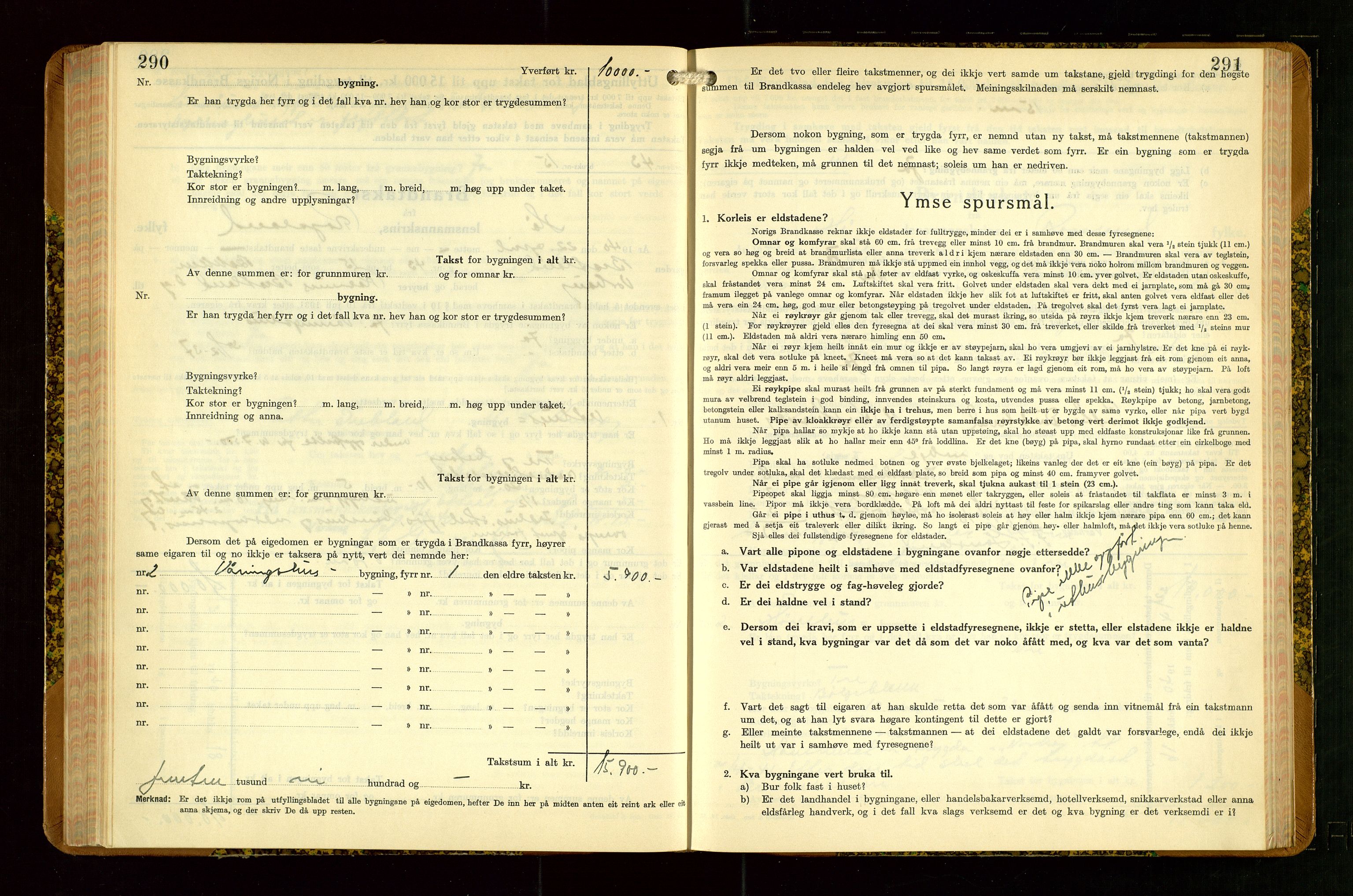 Hå lensmannskontor, SAST/A-100456/Goa/L0007: Takstprotokoll (skjema), 1938-1949, s. 290-291