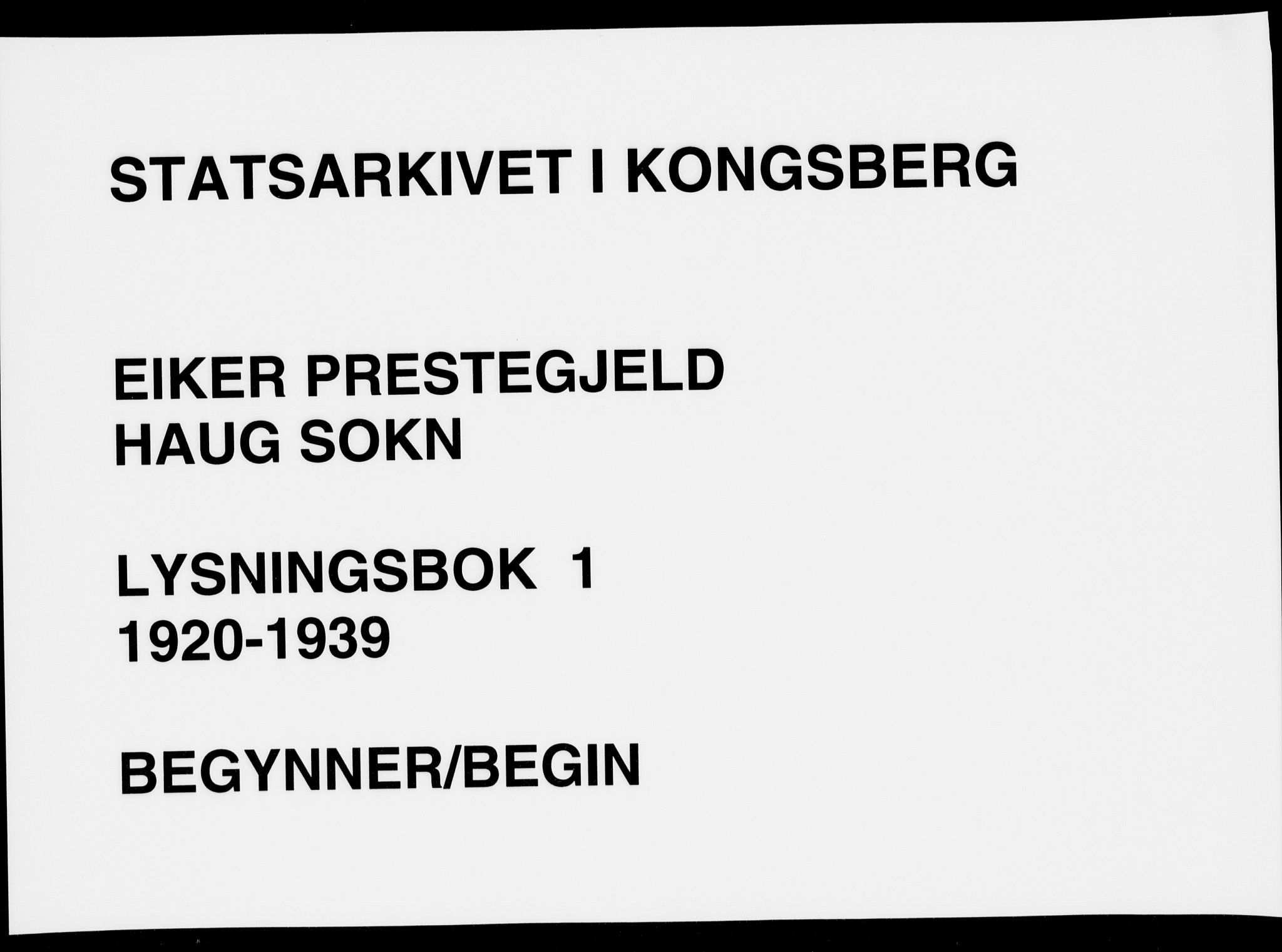 Eiker kirkebøker, SAKO/A-4/H/Ha/L0001: Lysningsprotokoll nr. 1, 1920-1939