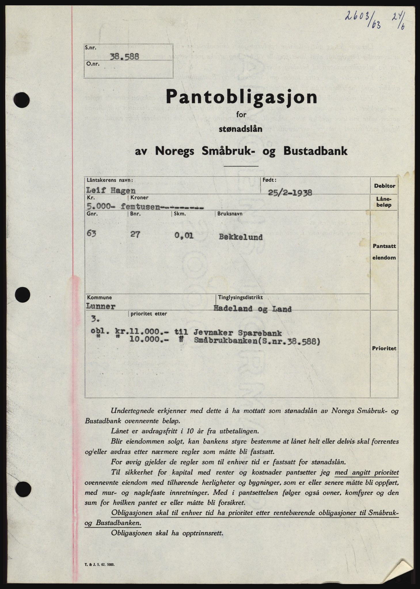 Hadeland og Land tingrett, SAH/TING-010/H/Hb/Hbc/L0052: Pantebok nr. B52, 1963-1963, Dagboknr: 2603/1963