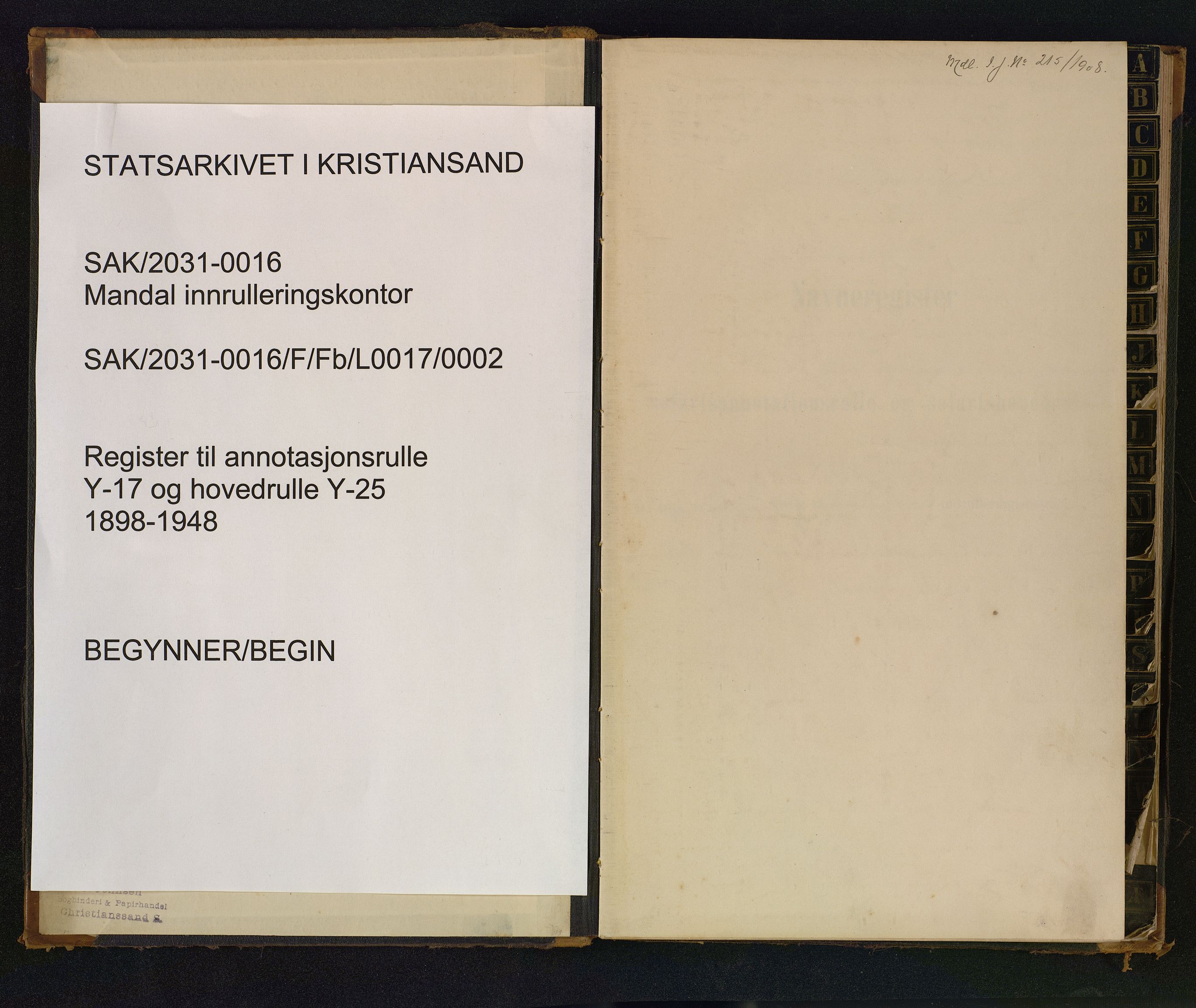 Mandal mønstringskrets, SAK/2031-0016/F/Fb/L0017/0002: Register til annontasjonsrulle og hovedrulle, Y-37 / Register til annotasjonsrulle Y-17 og hovedrulle Y-25, 1898-1948, s. 1
