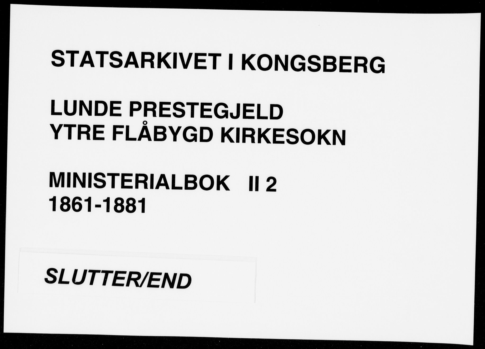 Lunde kirkebøker, SAKO/A-282/F/Fb/L0002: Ministerialbok nr. II 2, 1861-1881