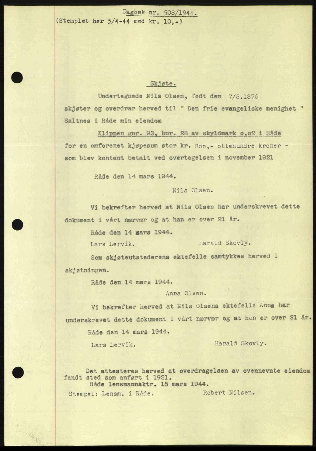 Moss sorenskriveri, SAO/A-10168: Pantebok nr. A12, 1943-1944, Dagboknr: 508/1944