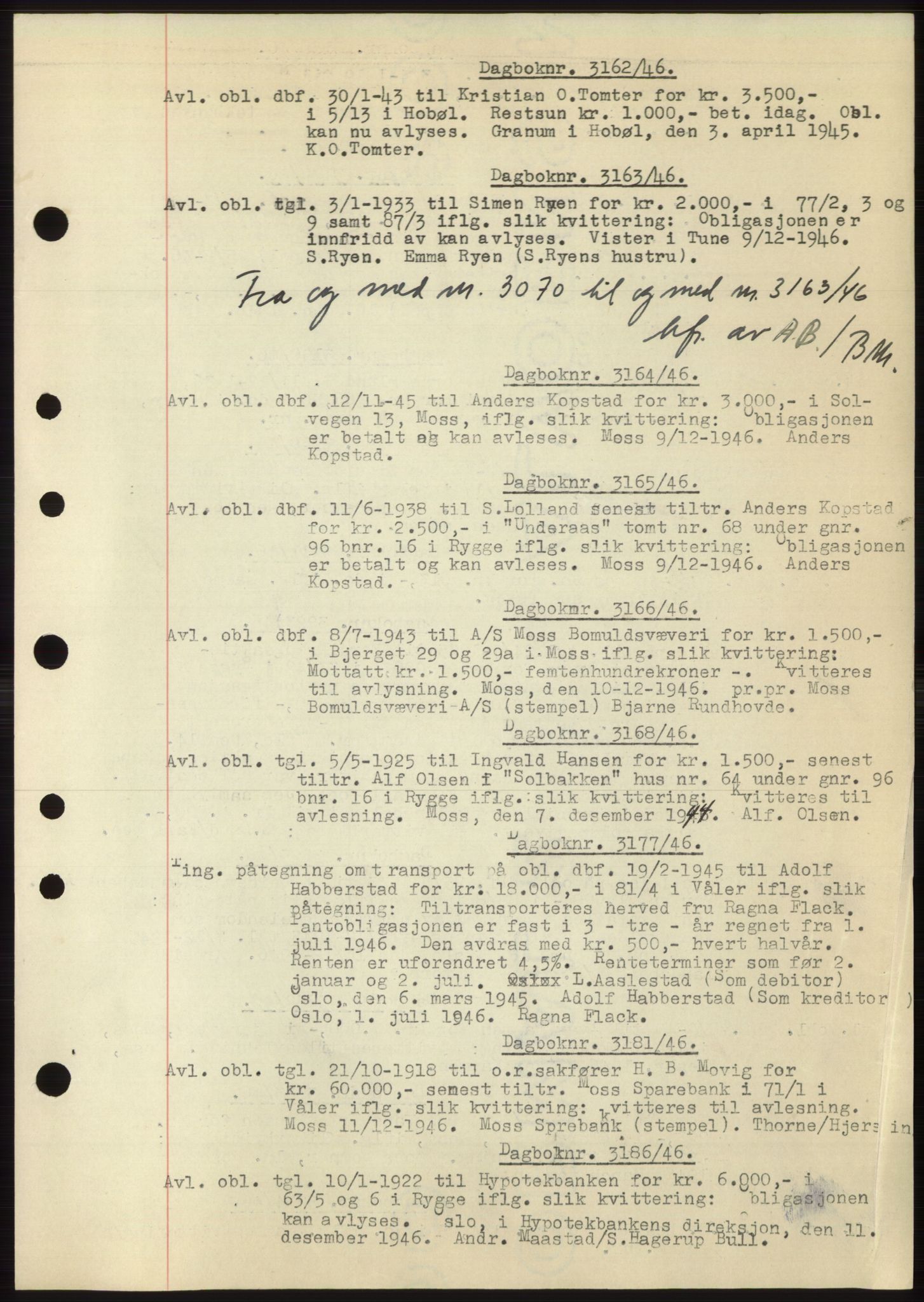 Moss sorenskriveri, SAO/A-10168: Pantebok nr. C10, 1938-1950, Dagboknr: 3162/1946