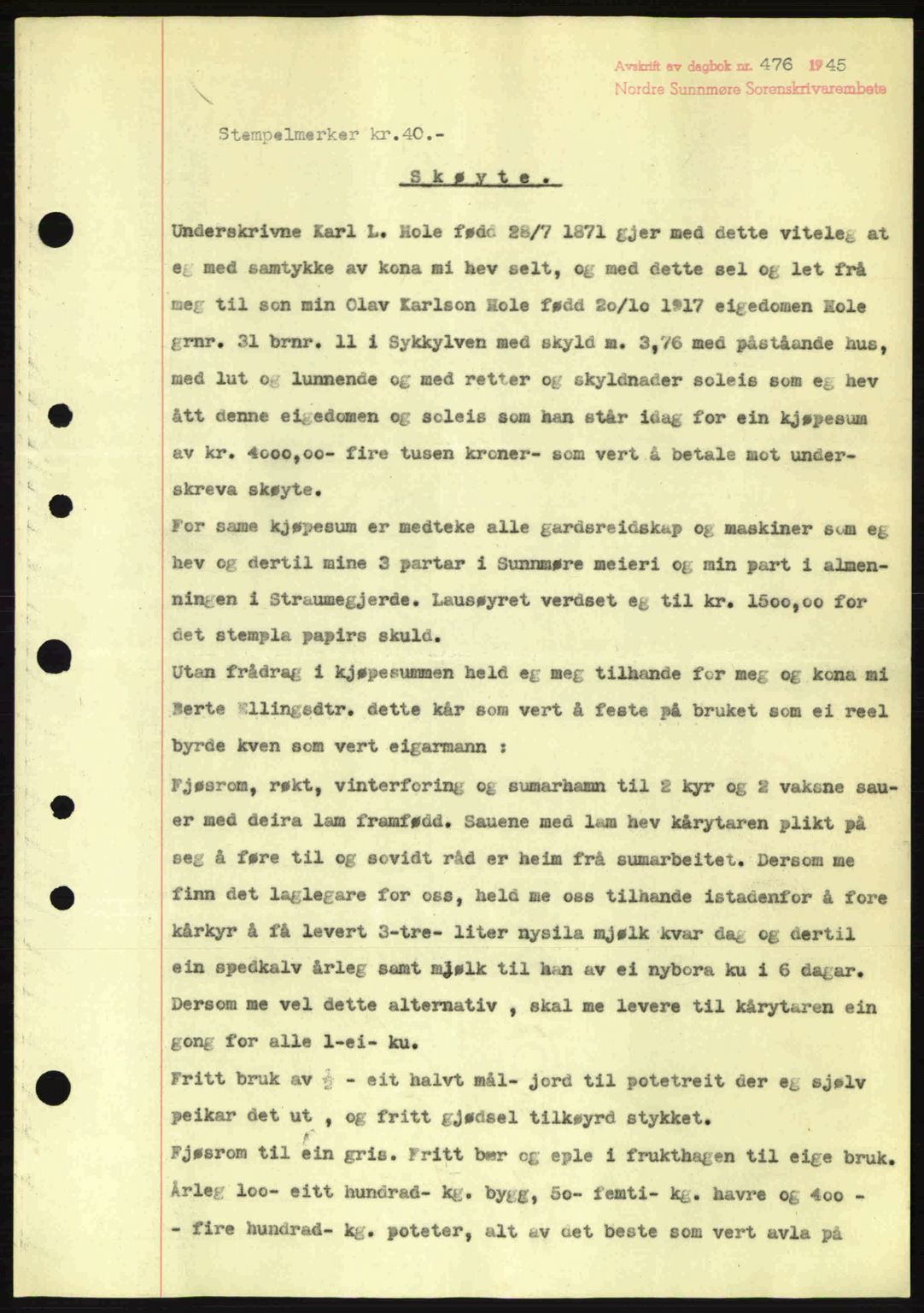 Nordre Sunnmøre sorenskriveri, SAT/A-0006/1/2/2C/2Ca: Pantebok nr. A19, 1944-1945, Dagboknr: 476/1945