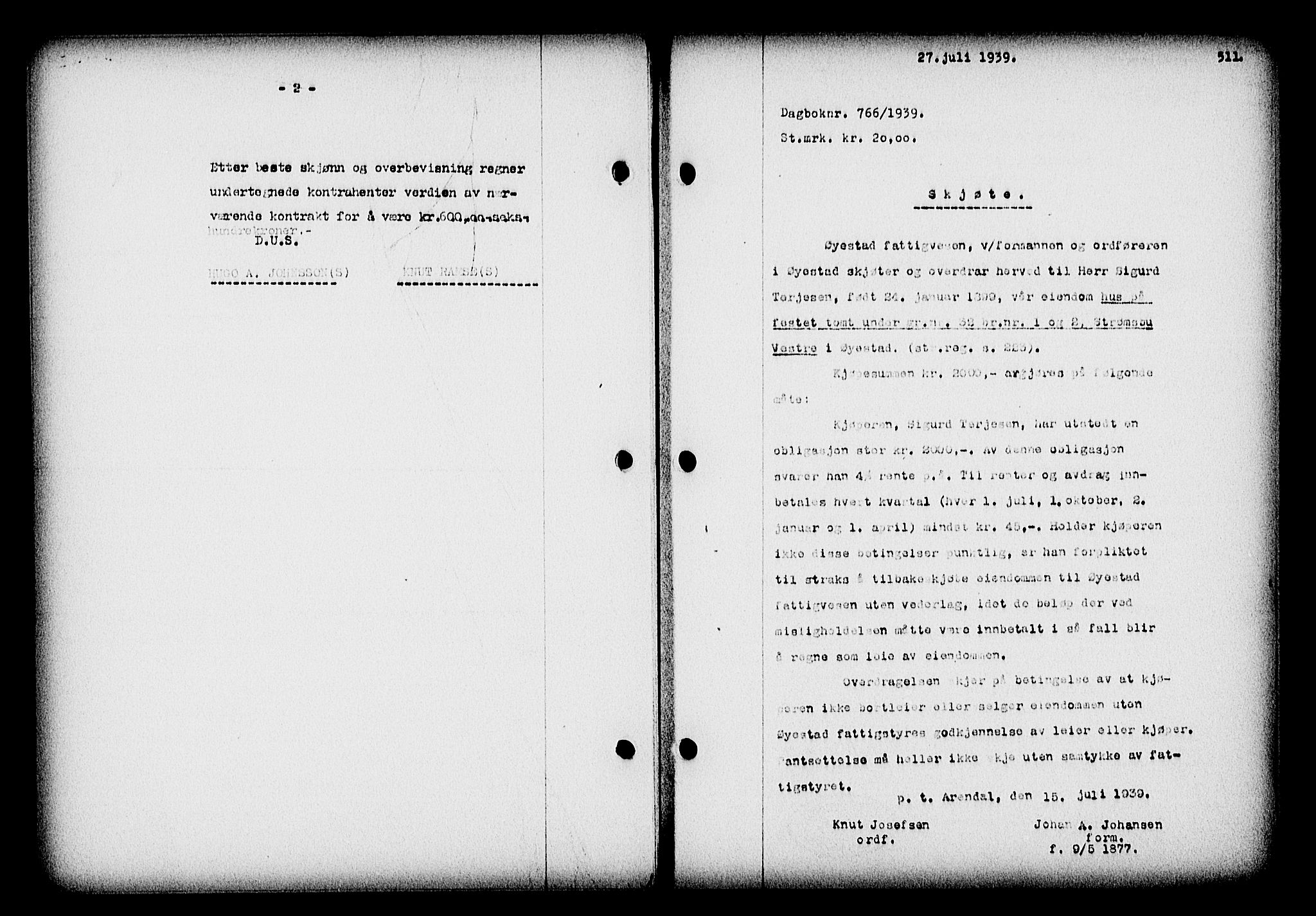 Nedenes sorenskriveri, SAK/1221-0006/G/Gb/Gba/L0046: Pantebok nr. 42, 1938-1939, Dagboknr: 766/1939