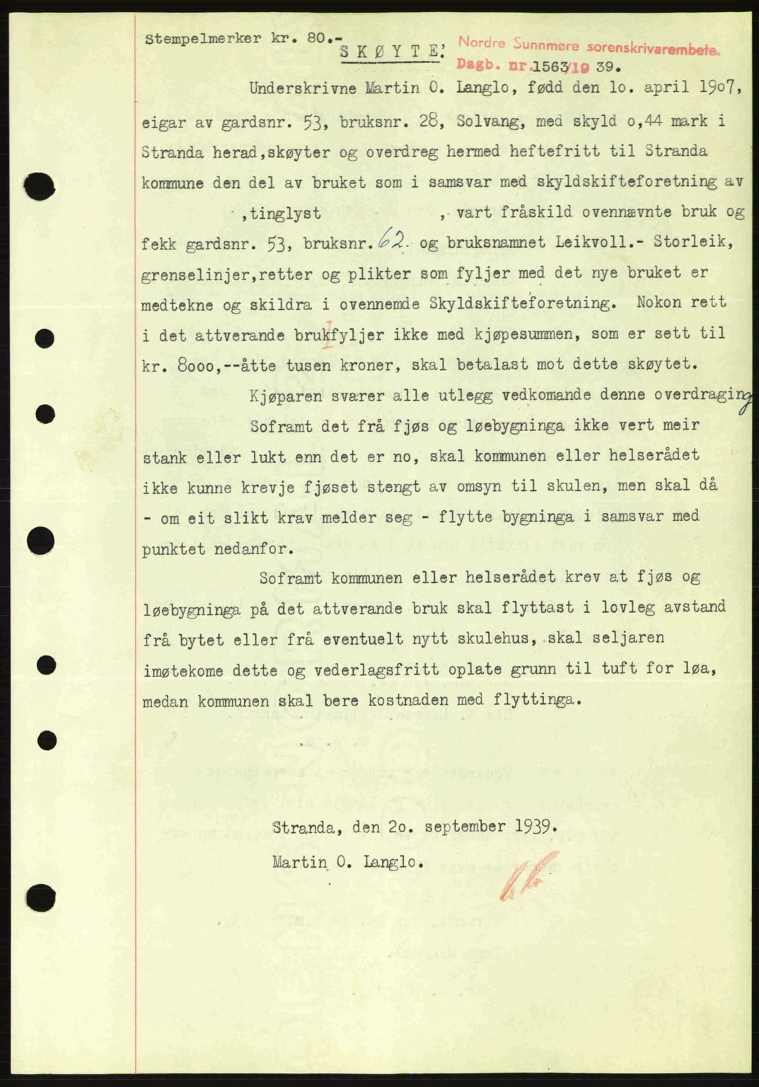 Nordre Sunnmøre sorenskriveri, SAT/A-0006/1/2/2C/2Ca: Pantebok nr. A7, 1939-1939, Dagboknr: 1563/1939