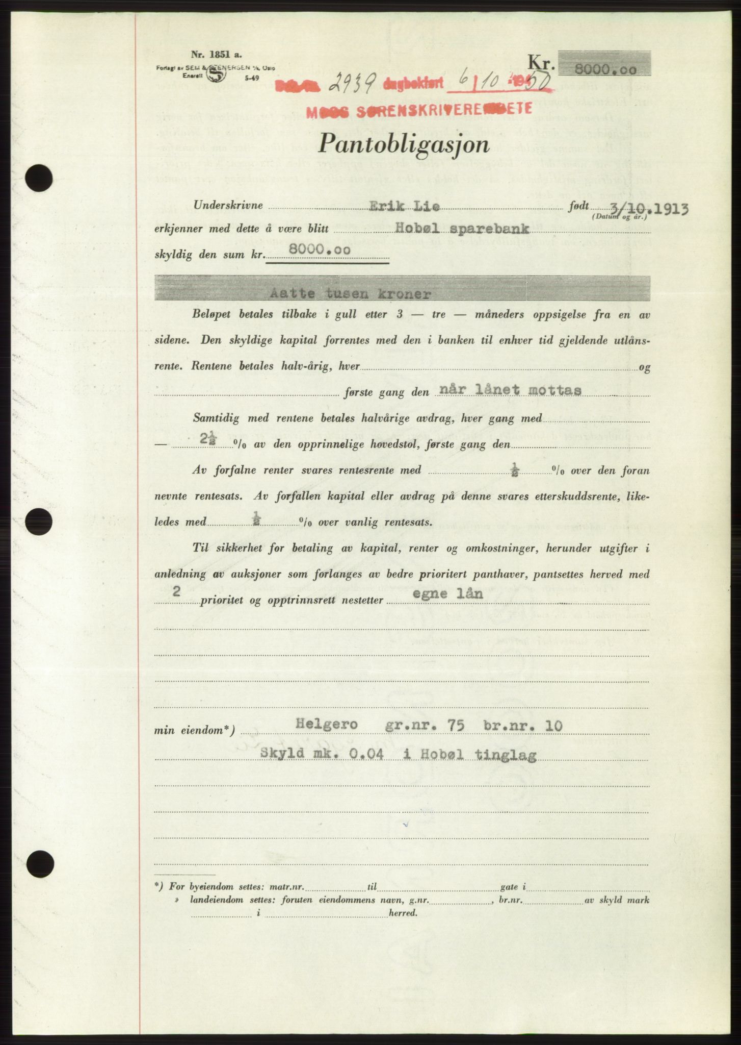 Moss sorenskriveri, SAO/A-10168: Pantebok nr. B25, 1950-1950, Dagboknr: 2939/1950
