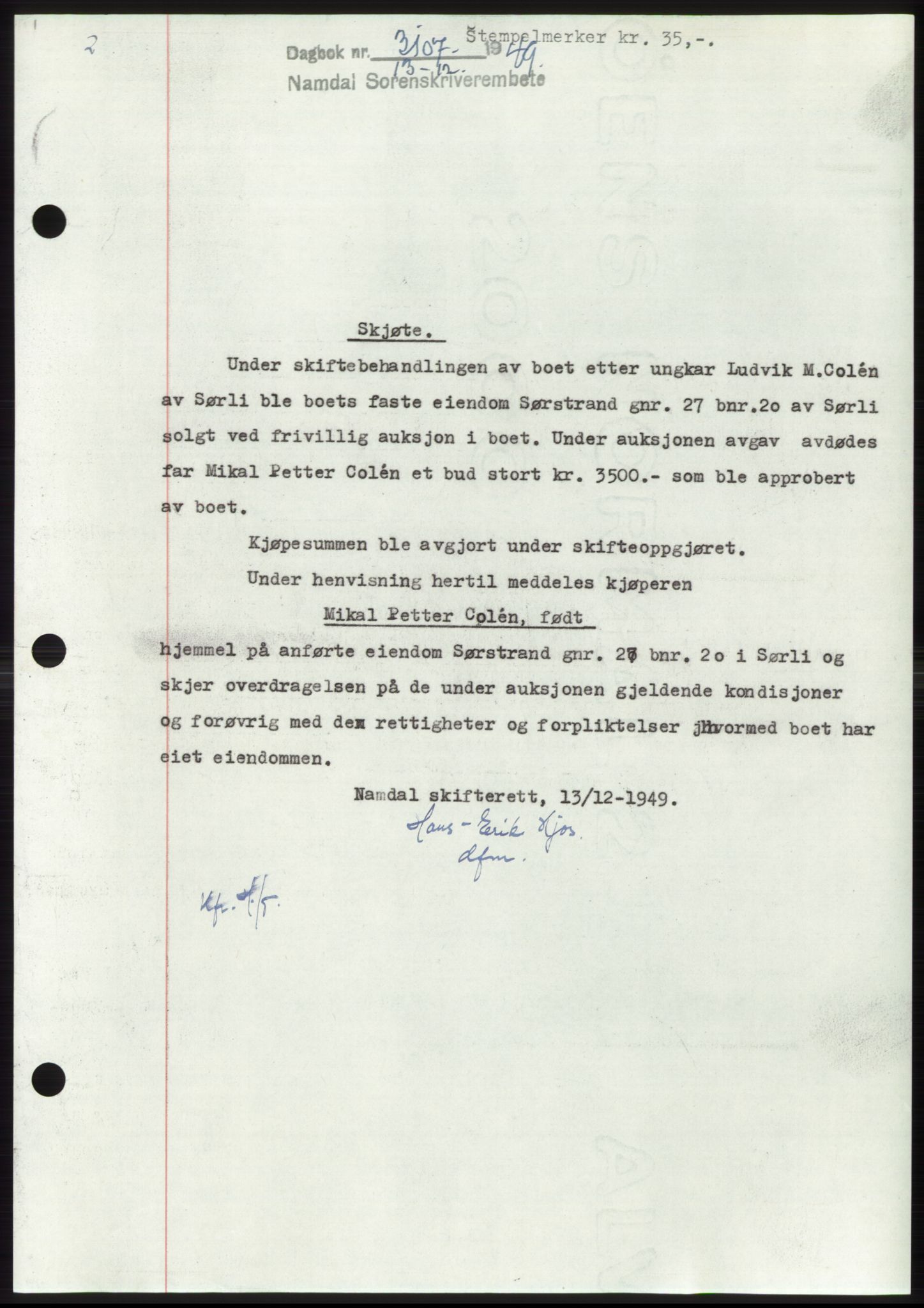 Namdal sorenskriveri, SAT/A-4133/1/2/2C: Pantebok nr. -, 1949-1949, Dagboknr: 3107/1949