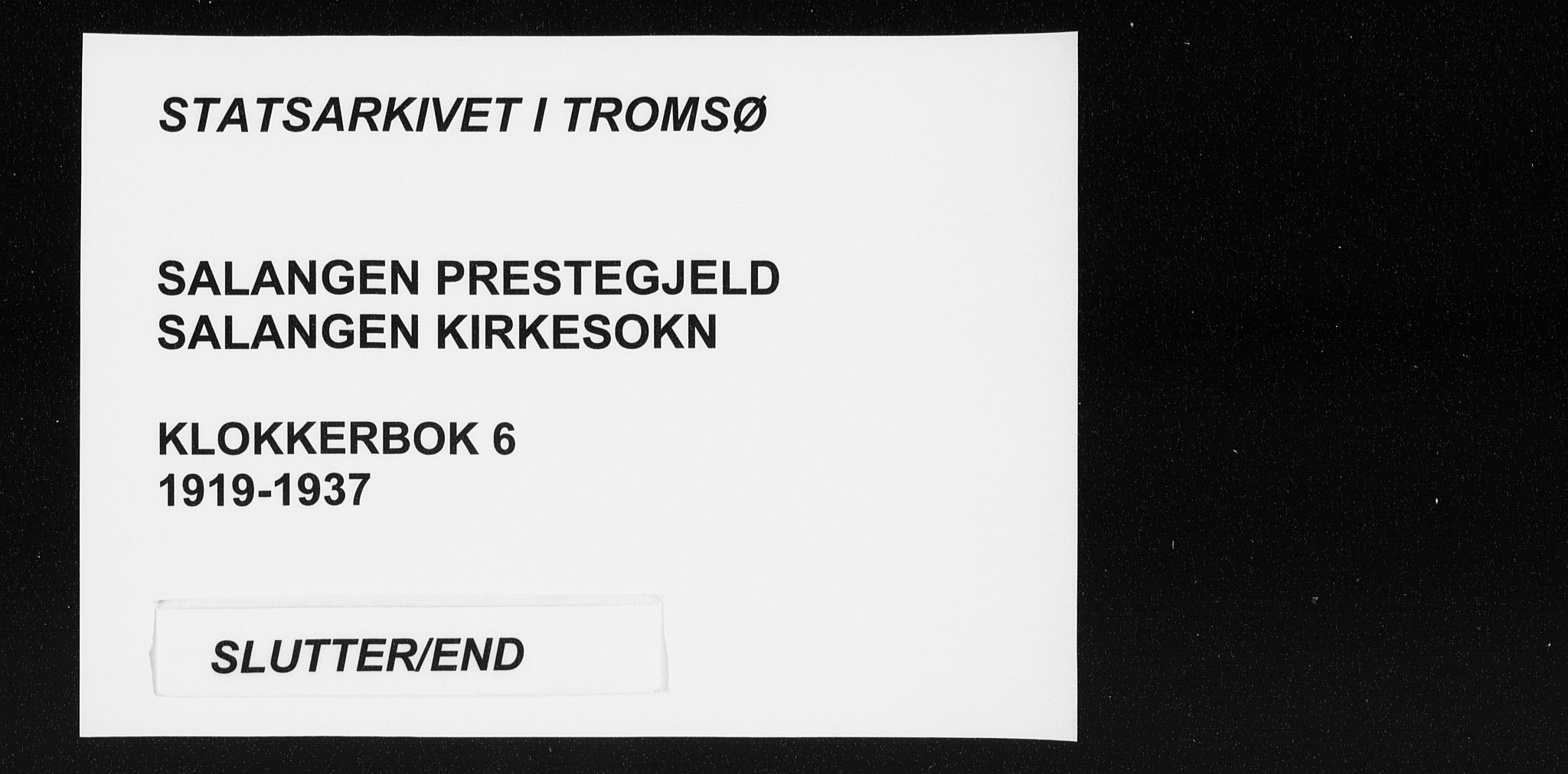 Salangen sokneprestembete, AV/SATØ-S-1324/H/Hb/L0006klokker: Klokkerbok nr. 6, 1919-1937