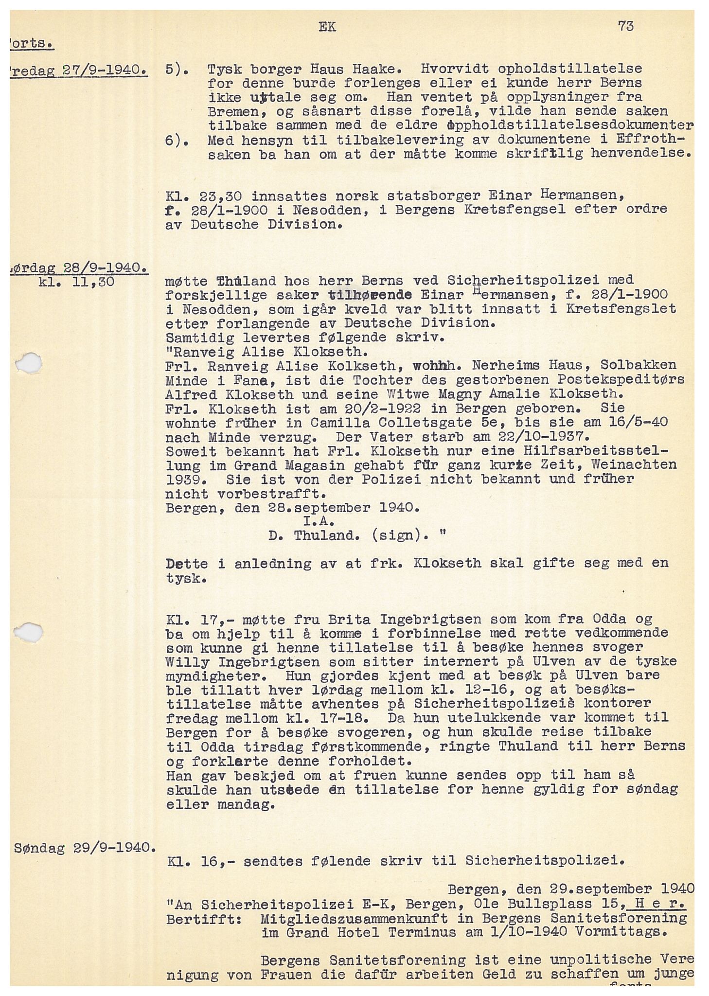Bergen politikammer / politidistrikt, SAB/A-60401/Y/Ye/L0001: Avskrift av krigsdagbok av Dankert Thuland, 1940-1941, s. 73