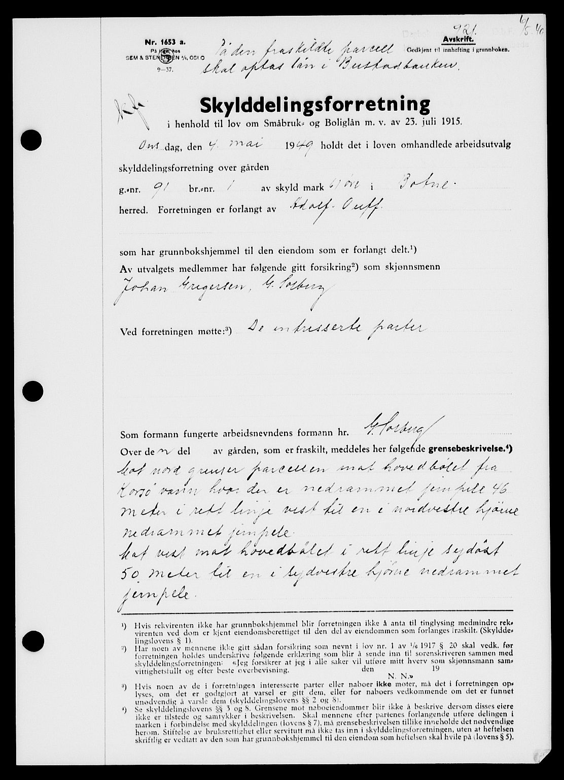 Holmestrand sorenskriveri, SAKO/A-67/G/Ga/Gaa/L0066: Pantebok nr. A-66, 1949-1949, Dagboknr: 921/1949