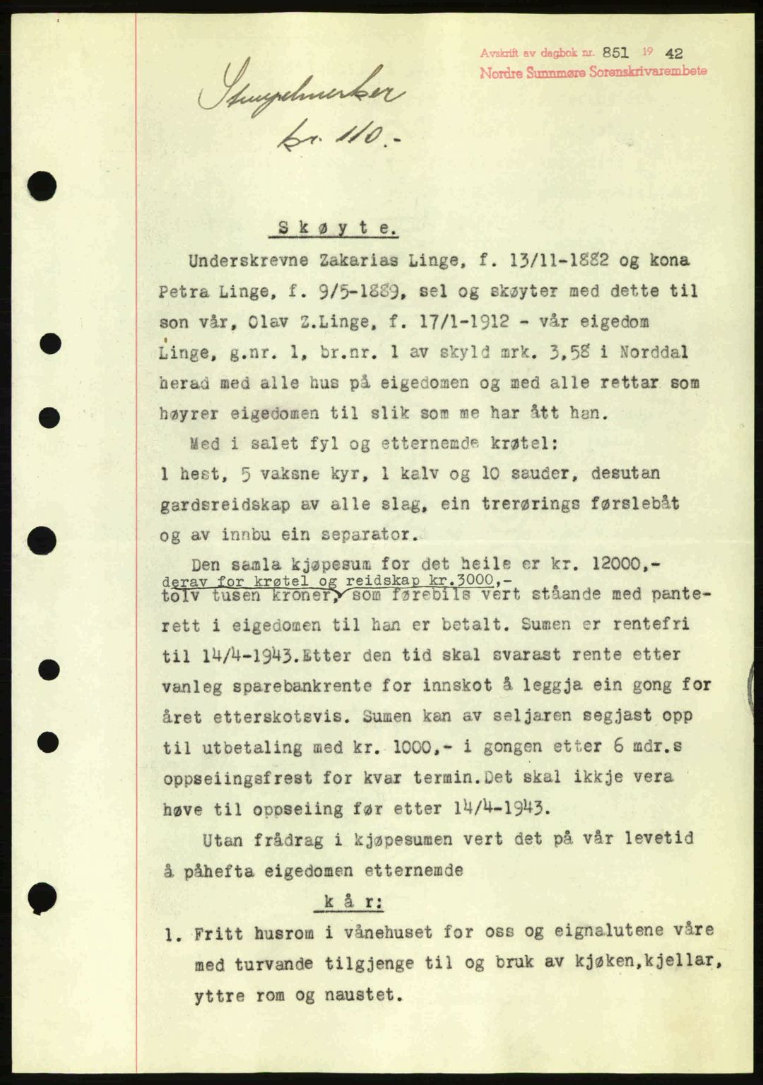 Nordre Sunnmøre sorenskriveri, SAT/A-0006/1/2/2C/2Ca: Pantebok nr. A13, 1942-1942, Dagboknr: 851/1942