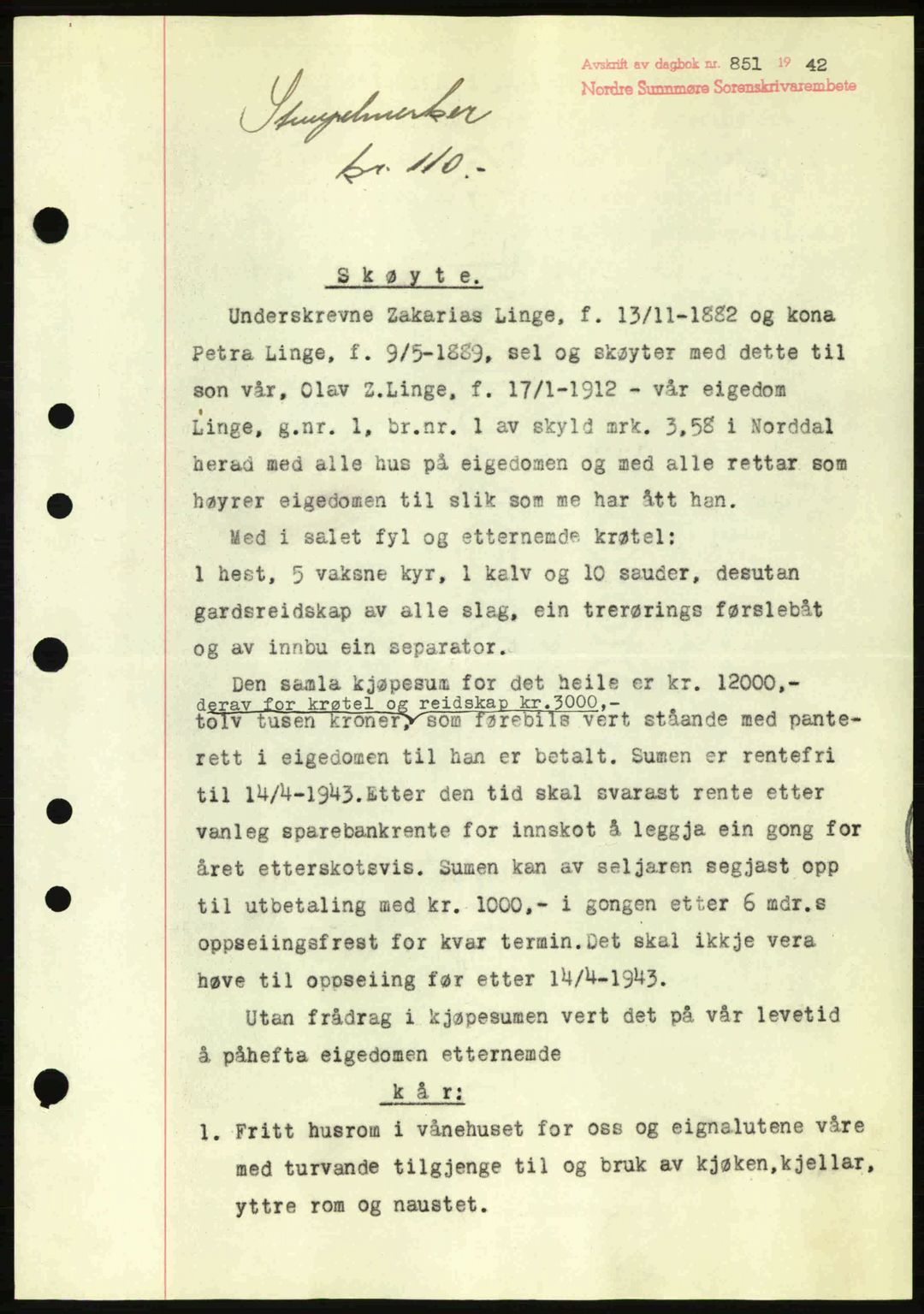 Nordre Sunnmøre sorenskriveri, AV/SAT-A-0006/1/2/2C/2Ca: Pantebok nr. A13, 1942-1942, Dagboknr: 851/1942