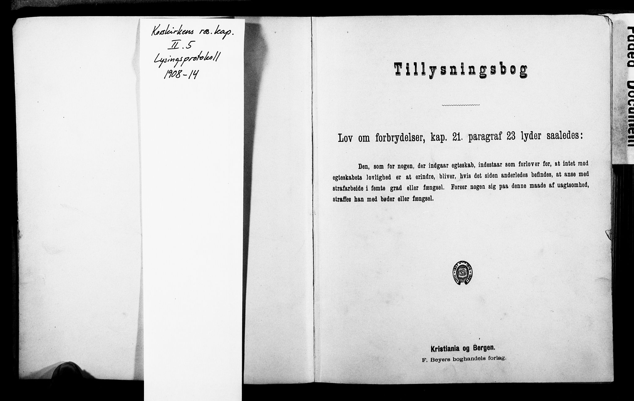 Korskirken sokneprestembete, SAB/A-76101: Forlovererklæringer nr. II.5.9, 1908-1914