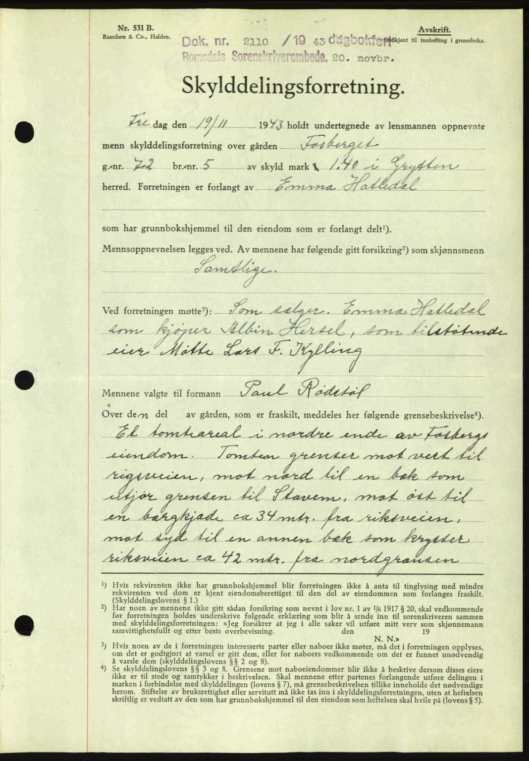 Romsdal sorenskriveri, AV/SAT-A-4149/1/2/2C: Pantebok nr. A15, 1943-1944, Dagboknr: 2110/1943