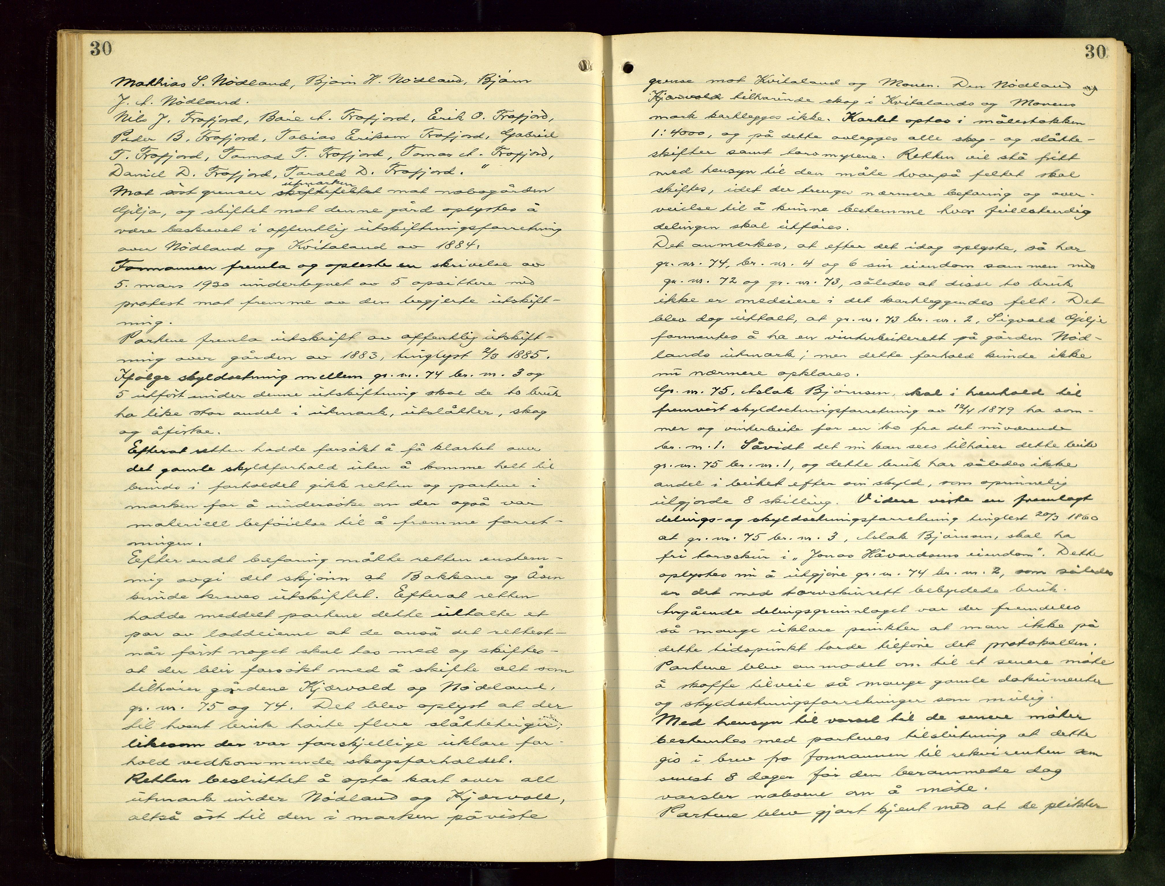 Rogaland jordskifterett, AV/SAST-A-102426/Oa/L0082: Forhandlingsprotokoll, 1929-1932, s. 30