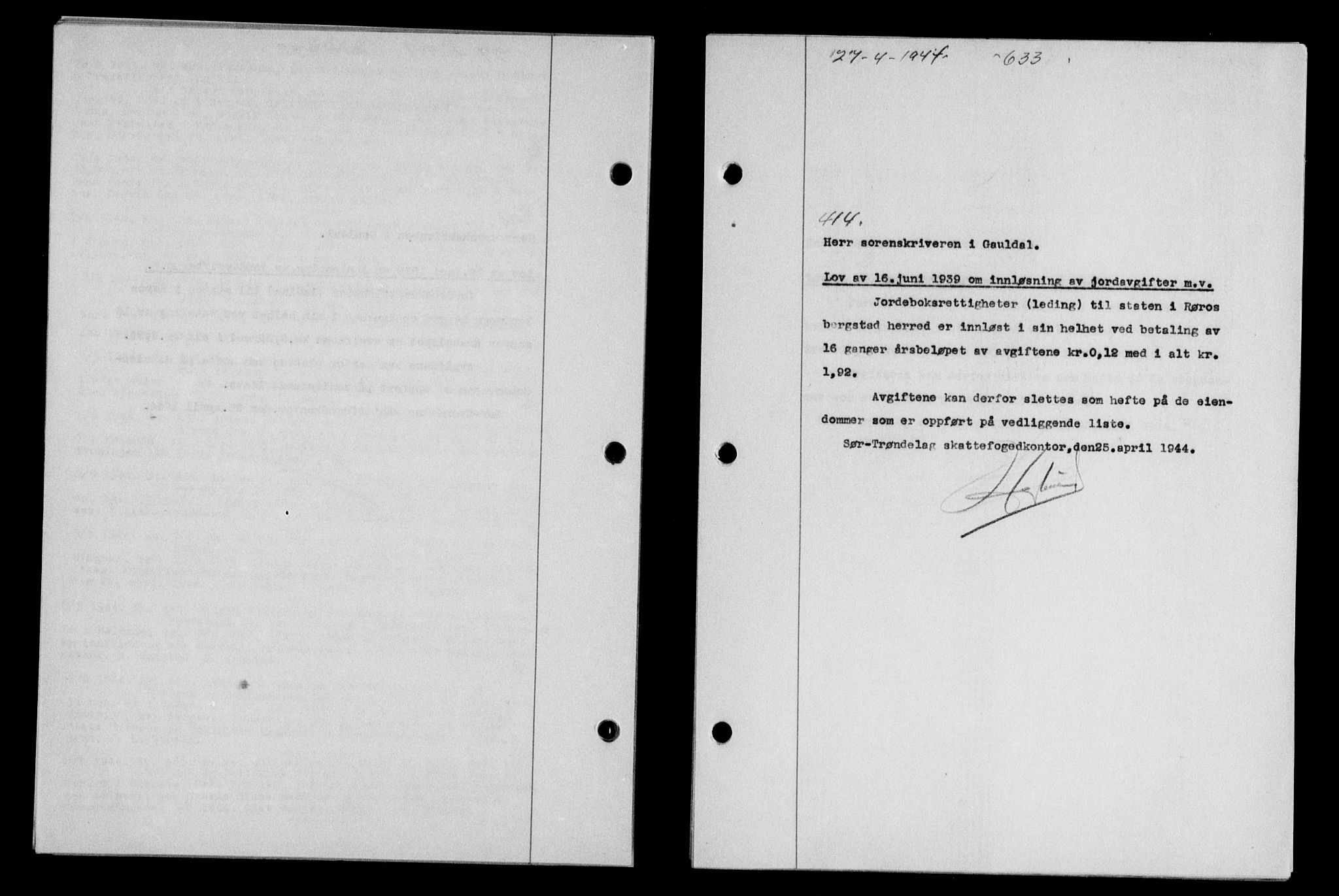 Gauldal sorenskriveri, SAT/A-0014/1/2/2C/L0057: Pantebok nr. 62, 1943-1944, Dagboknr: 414/1944