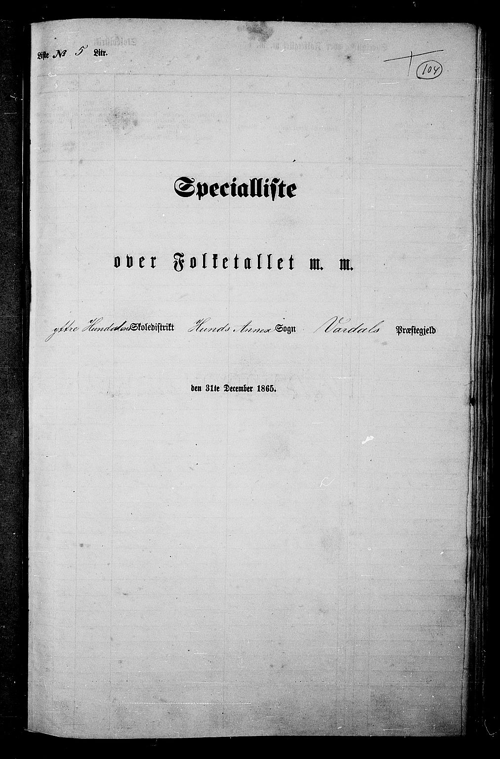 RA, Folketelling 1865 for 0527L Vardal prestegjeld, Vardal sokn og Hunn sokn, 1865, s. 93