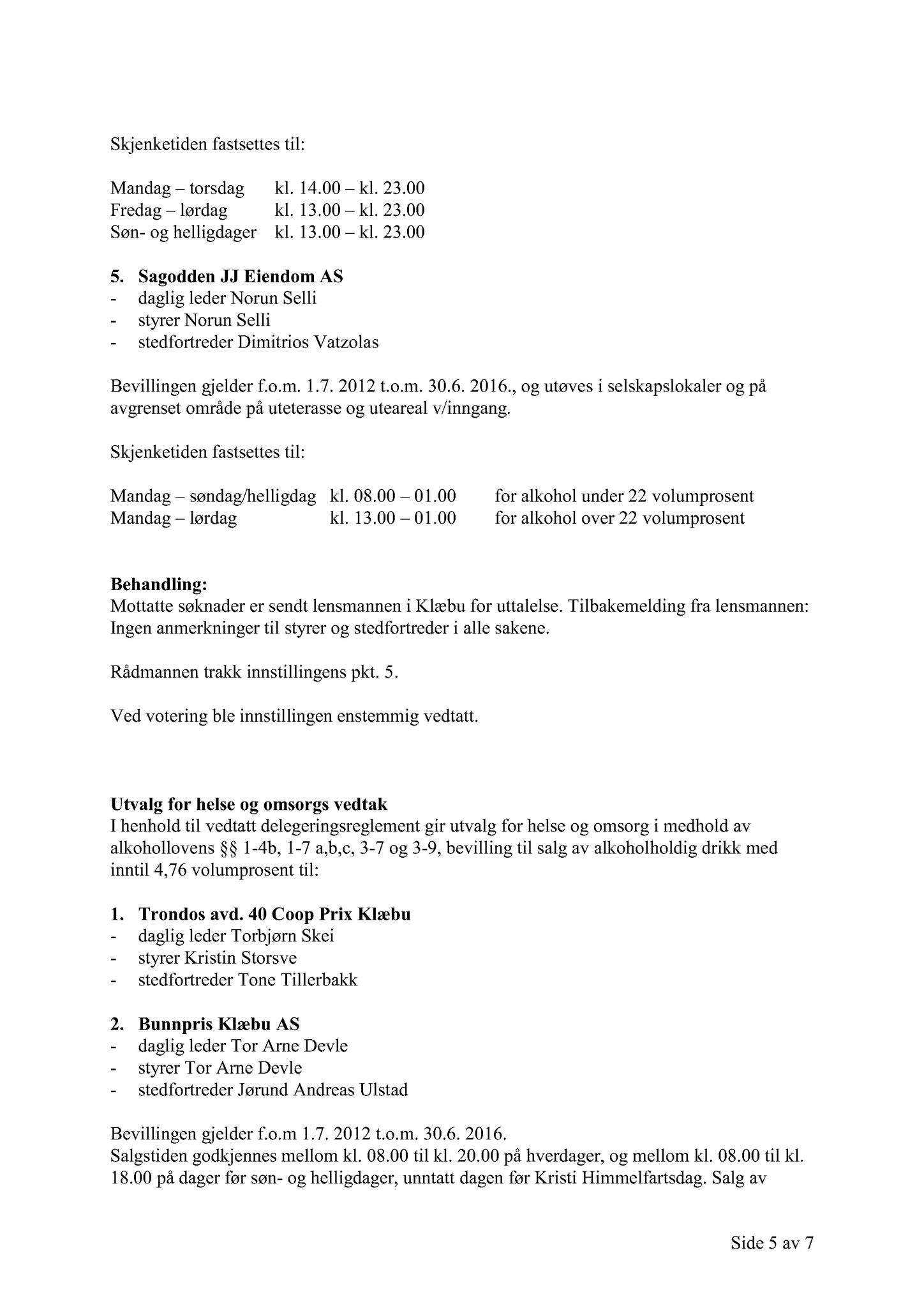 Klæbu Kommune, TRKO/KK/05-UOm/L003: Utvalg for omsorg - Møtedokumenter, 2012, s. 158