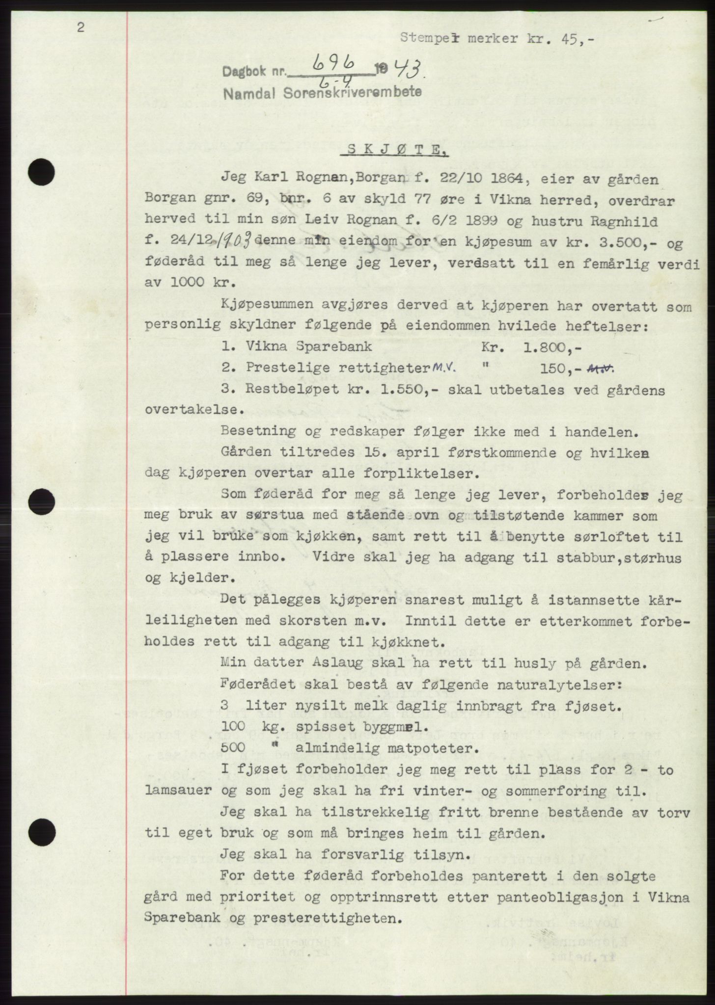 Namdal sorenskriveri, SAT/A-4133/1/2/2C: Pantebok nr. -, 1942-1943, Dagboknr: 696/1943