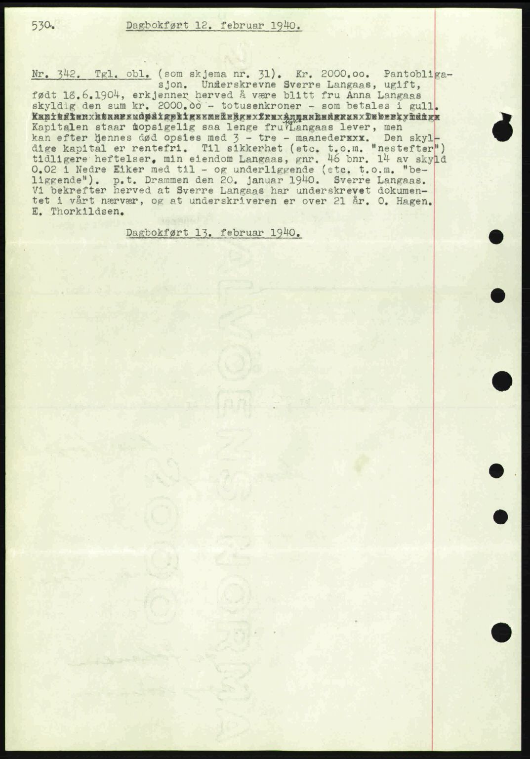 Eiker, Modum og Sigdal sorenskriveri, SAKO/A-123/G/Ga/Gab/L0041: Pantebok nr. A11, 1939-1940, Dagboknr: 342/1940