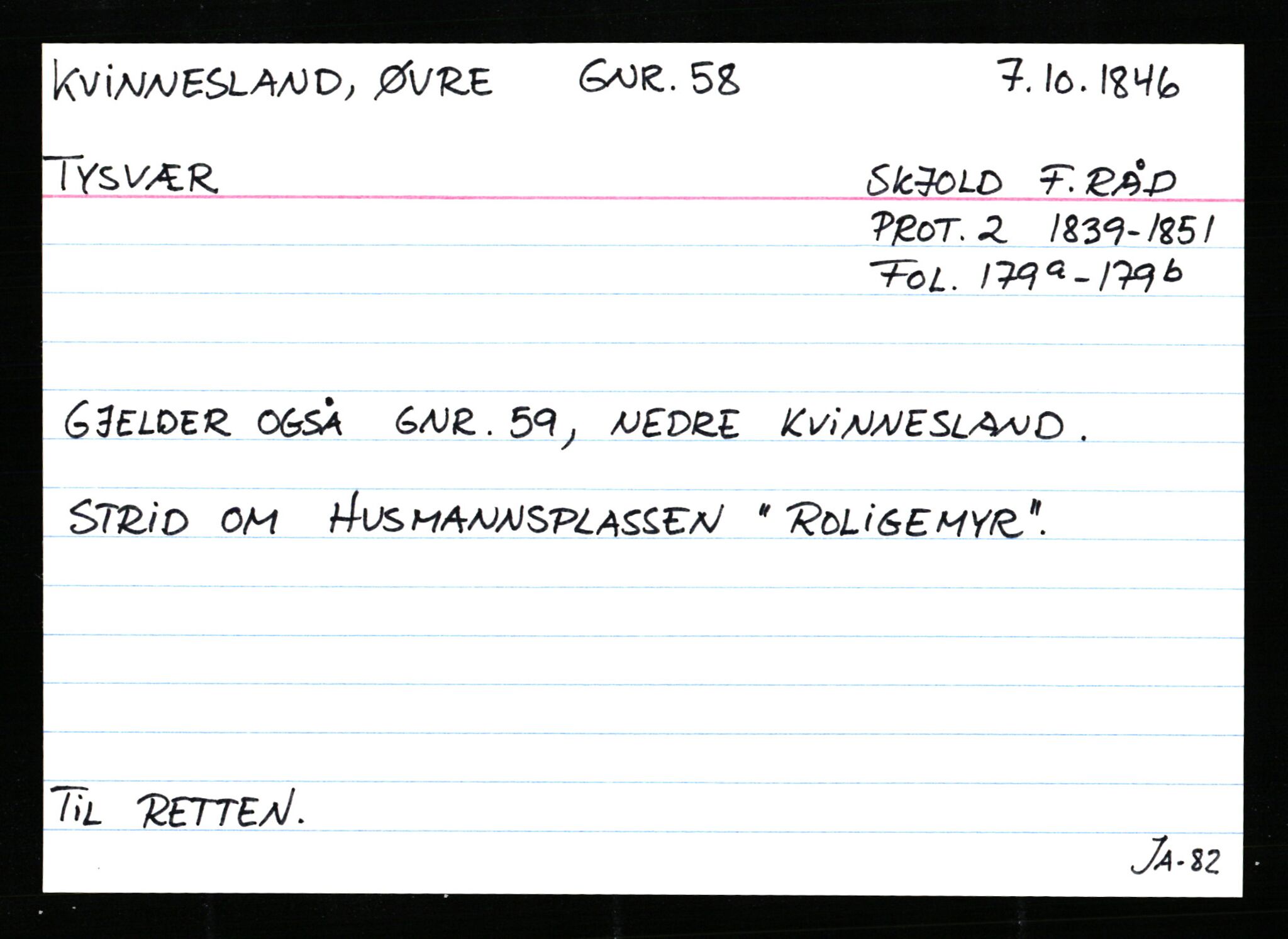 Statsarkivet i Stavanger, AV/SAST-A-101971/03/Y/Ym/L0033: Åstedskort sortert etter gårdsnavn: Kvelland - Lagestranden, 1600-1950, s. 185