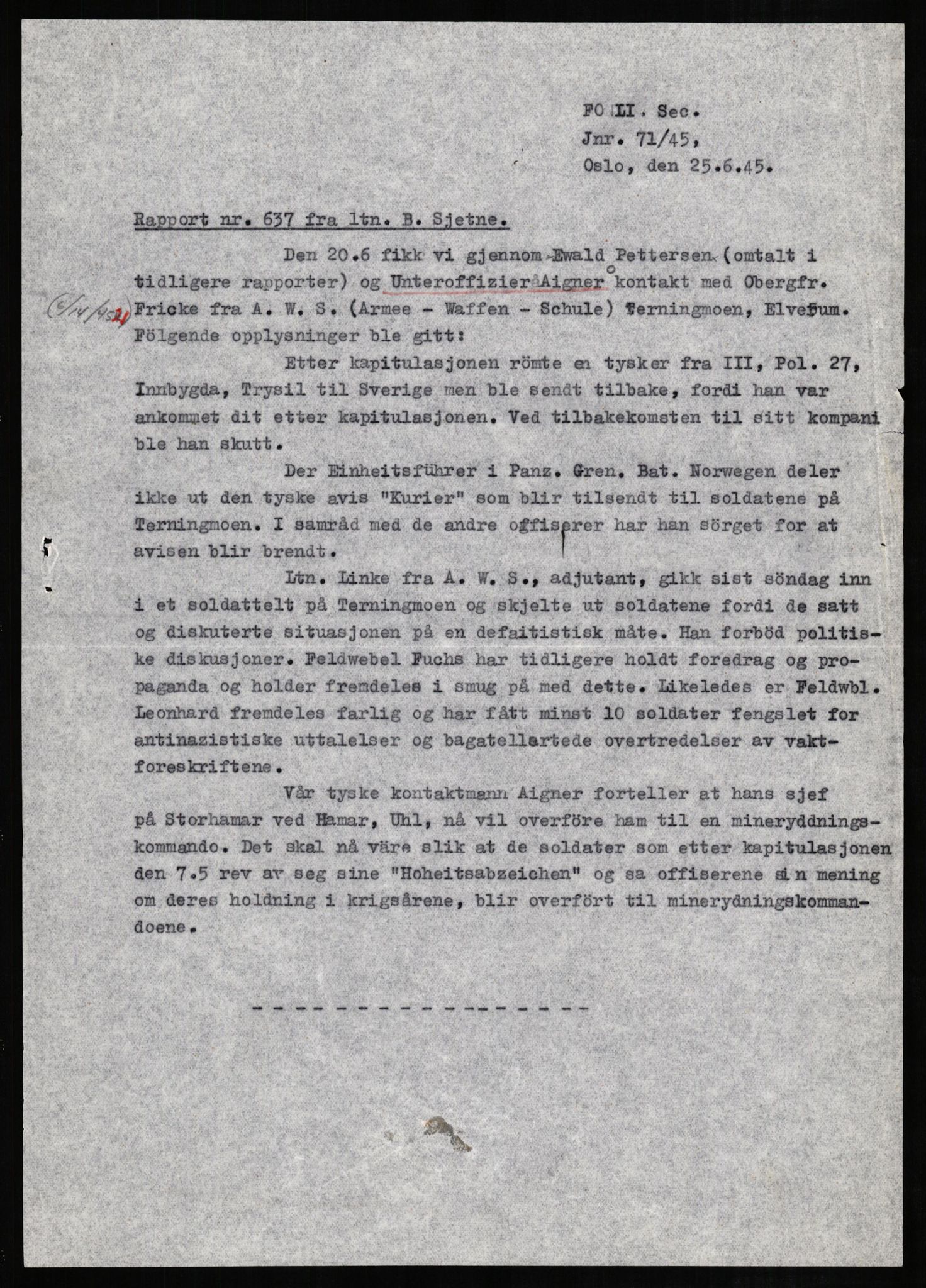 Forsvaret, Forsvarets overkommando II, AV/RA-RAFA-3915/D/Db/L0008: CI Questionaires. Tyske okkupasjonsstyrker i Norge. Tyskere., 1945-1946, s. 340