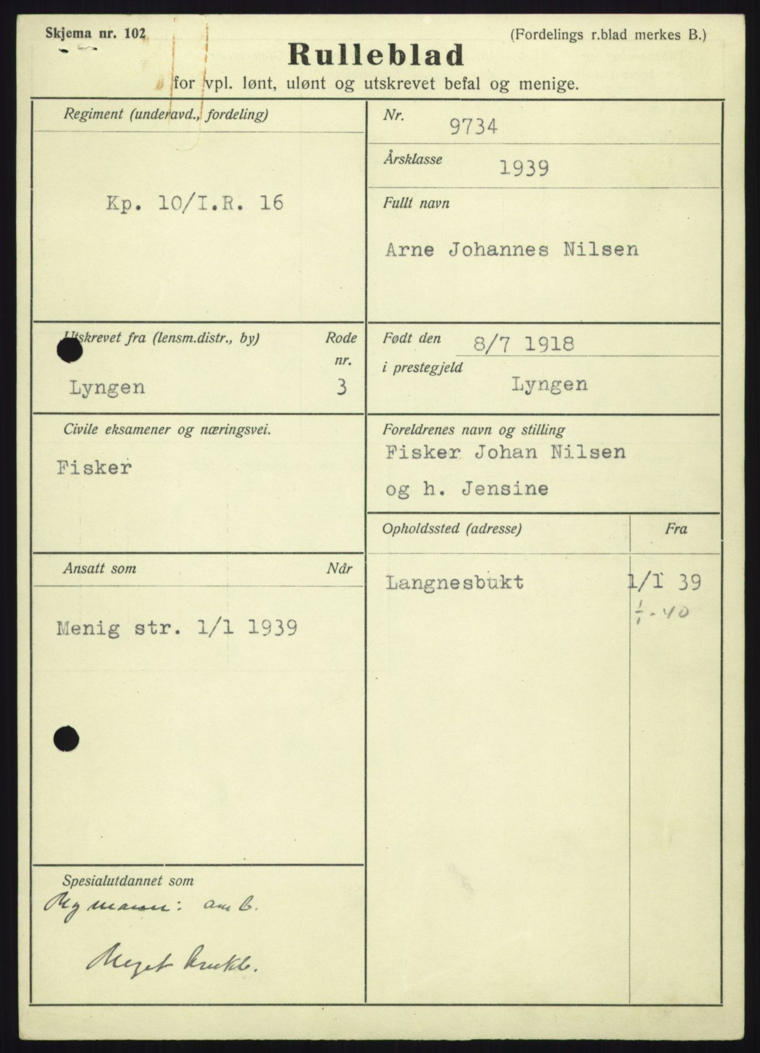 Forsvaret, Troms infanteriregiment nr. 16, AV/RA-RAFA-3146/P/Pa/L0023: Rulleblad for regimentets menige mannskaper, årsklasse 1939, 1939, s. 899