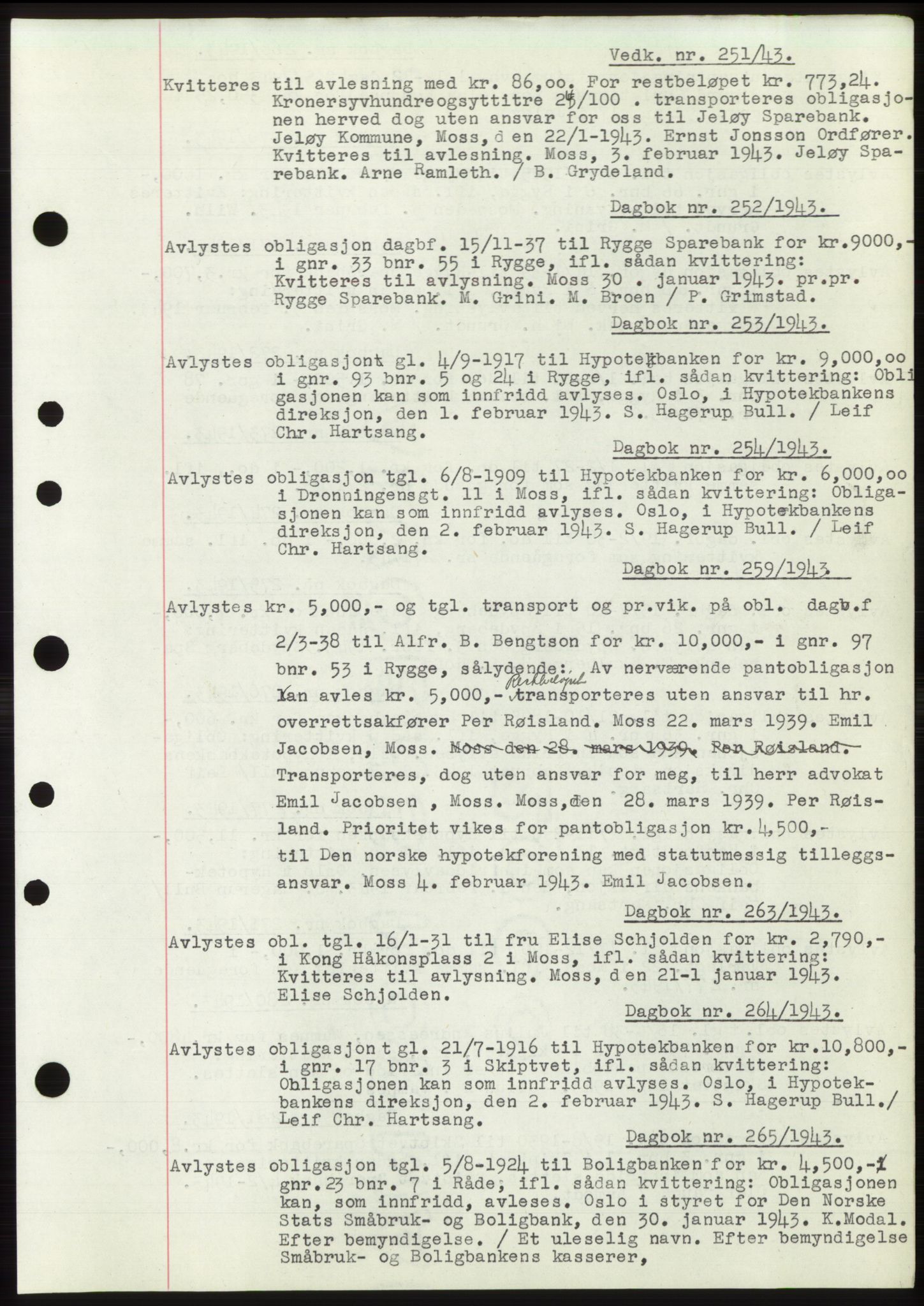 Moss sorenskriveri, SAO/A-10168: Pantebok nr. C10, 1938-1950, Dagboknr: 251/1943