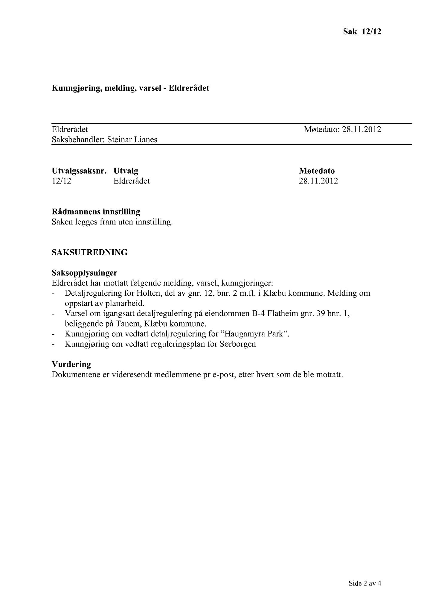 Klæbu Kommune, TRKO/KK/07-ER/L002: Eldrerådet - Møtedokumenter, 2012, s. 92