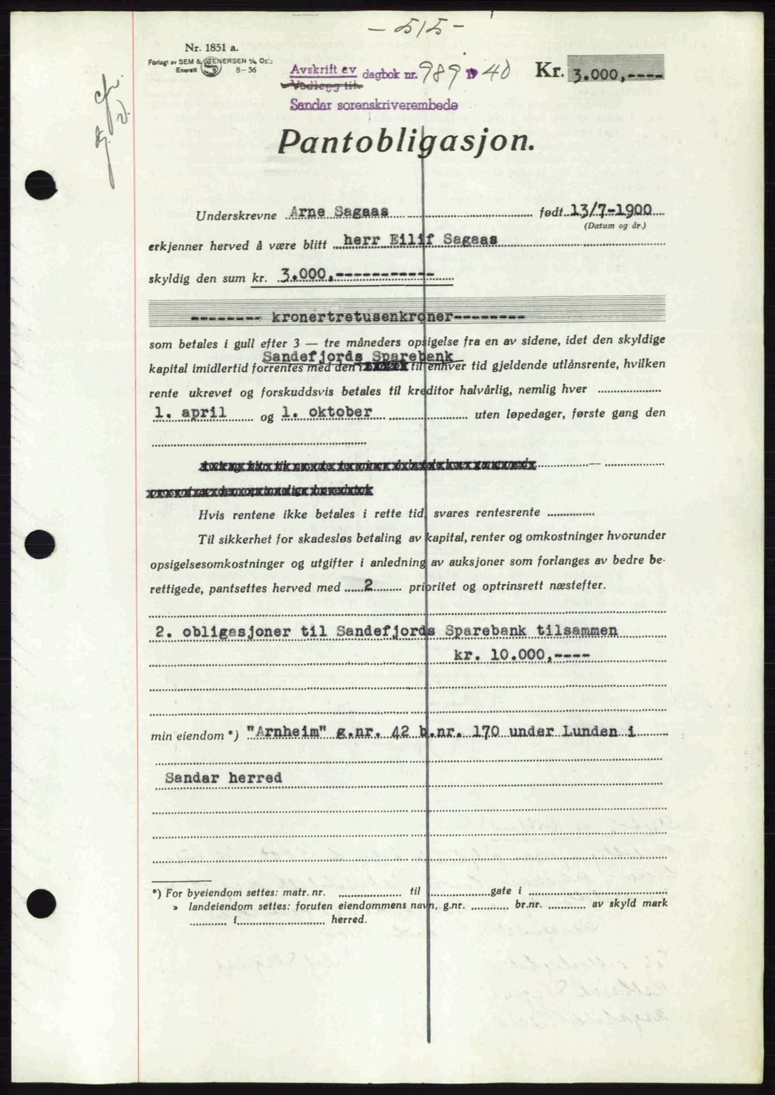 Sandar sorenskriveri, SAKO/A-86/G/Ga/Gab/L0001: Pantebok nr. B-1 og B-3 - B-9, 1936-1944, Dagboknr: 989/1940
