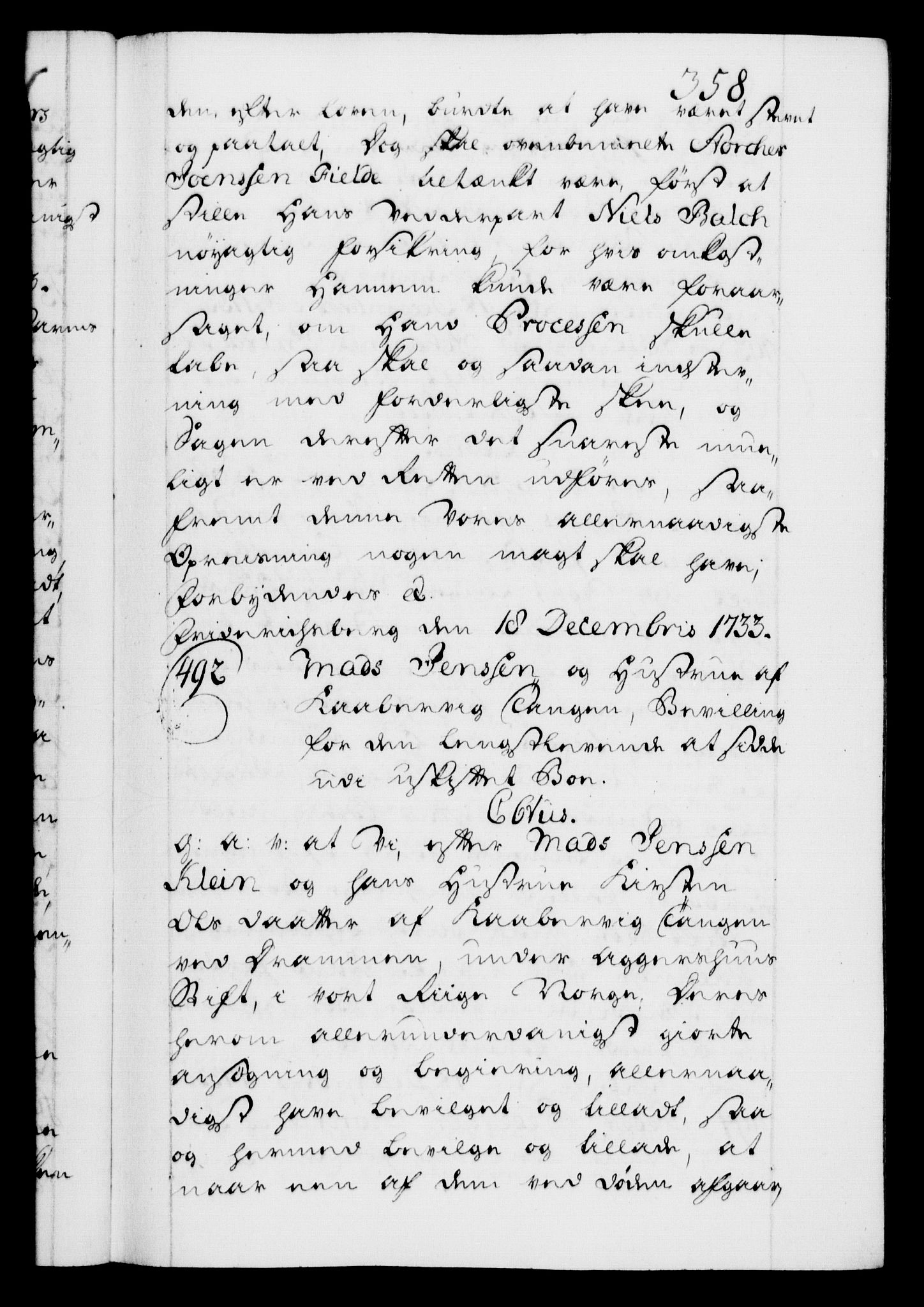 Danske Kanselli 1572-1799, AV/RA-EA-3023/F/Fc/Fca/Fcaa/L0028: Norske registre, 1733-1734, s. 358a
