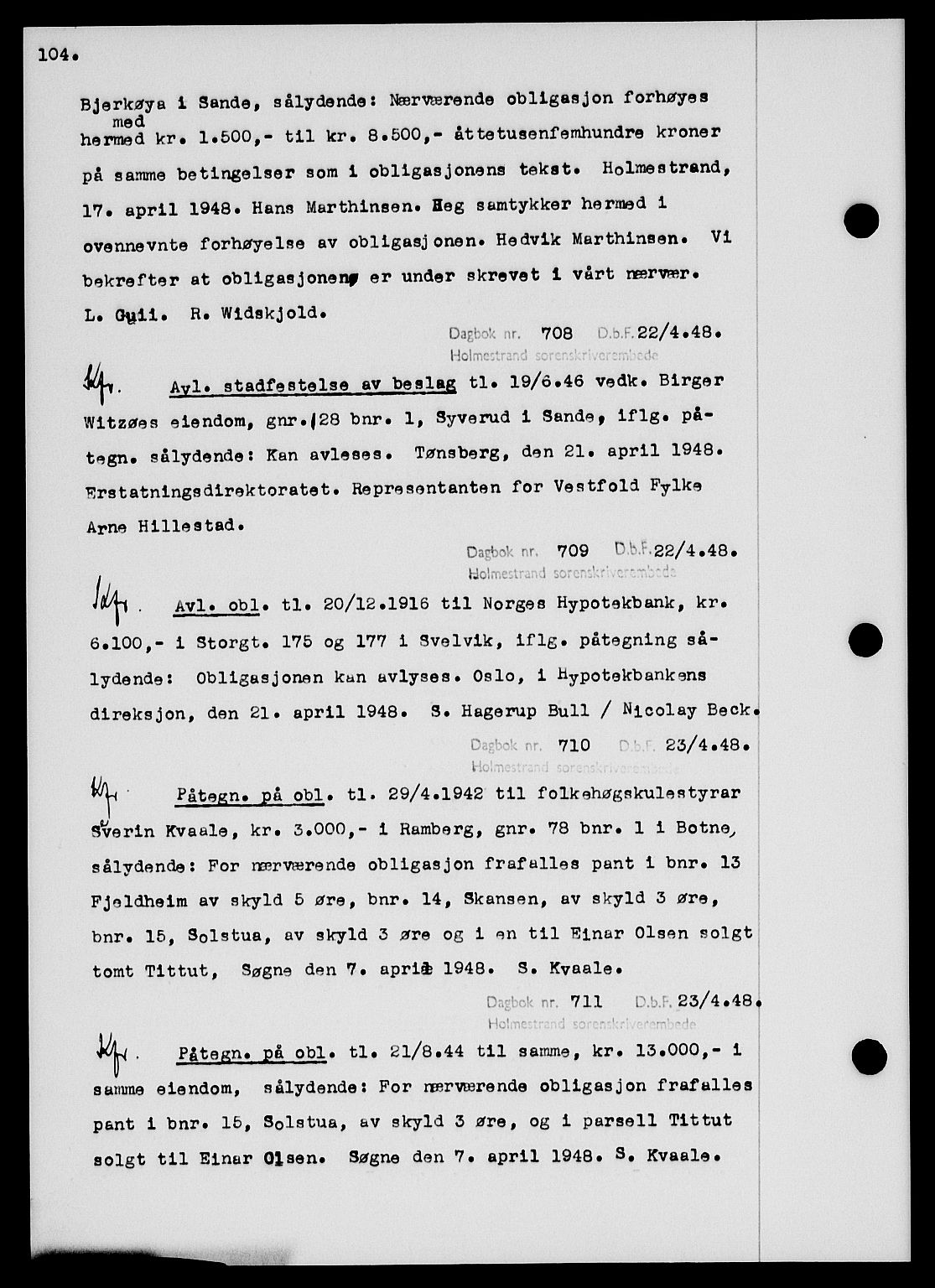 Holmestrand sorenskriveri, SAKO/A-67/G/Ga/Gab/L0058: Pantebok nr. B-58, 1947-1948, s. 104, Dagboknr: 708/1948