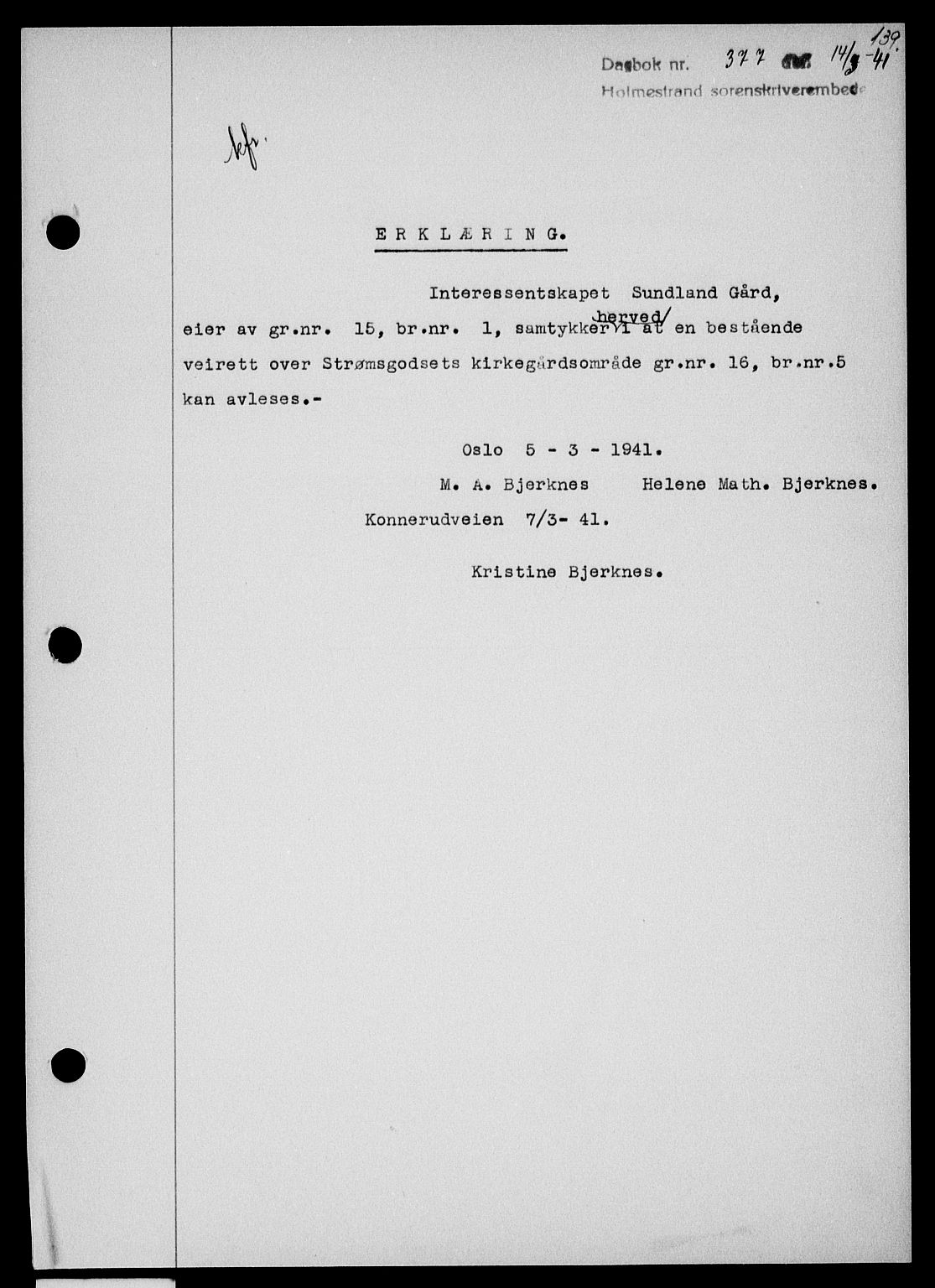 Holmestrand sorenskriveri, SAKO/A-67/G/Ga/Gaa/L0053: Pantebok nr. A-53, 1941-1941, Dagboknr: 377/1941