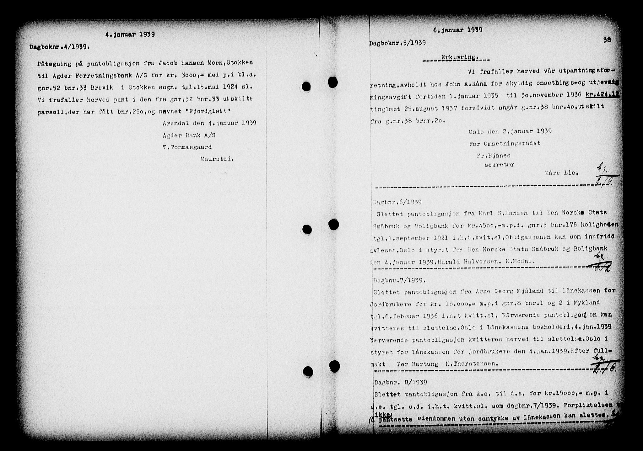 Nedenes sorenskriveri, SAK/1221-0006/G/Gb/Gba/L0046: Pantebok nr. 42, 1938-1939, Dagboknr: 5/1939