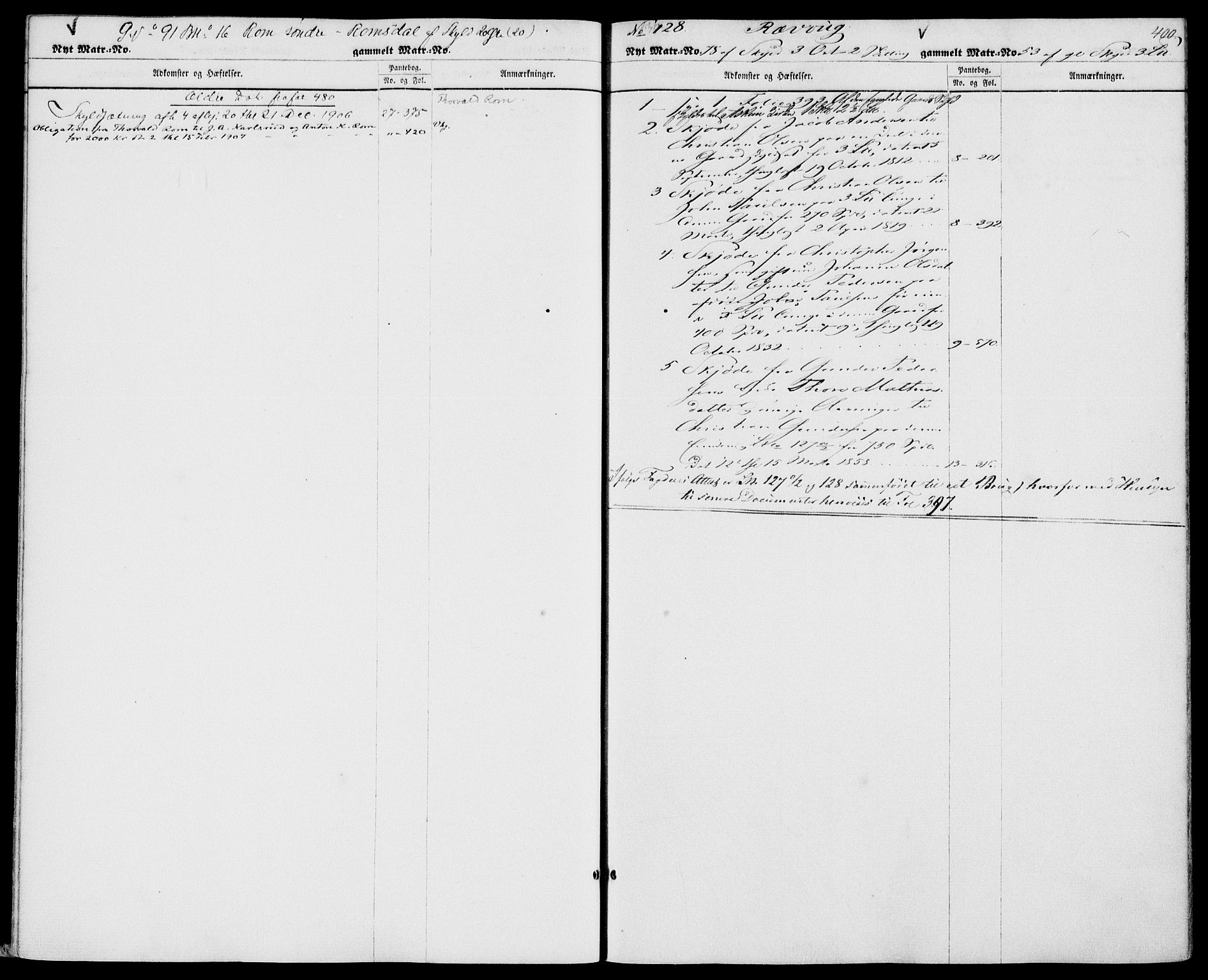 Trøgstad sorenskriveri, AV/SAO-A-10659/G/Ga/L0005: Panteregister nr. 5, 1795-1908, s. 400