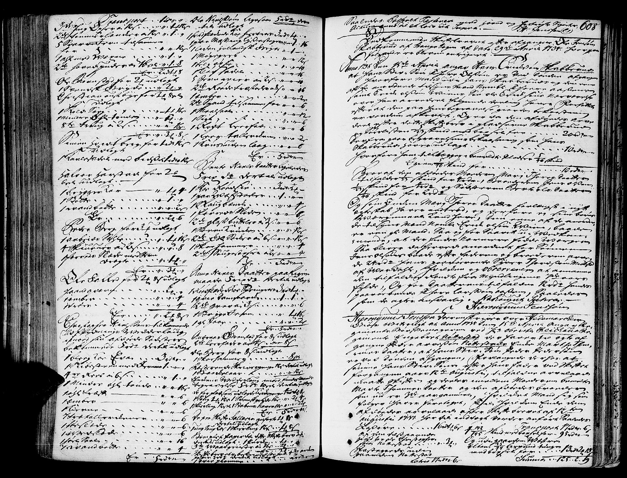 Hedemarken sorenskriveri, SAH/TING-034/J/Ja/L0009: Skifteprotokoll, 1735-1739, s. 607b-608a