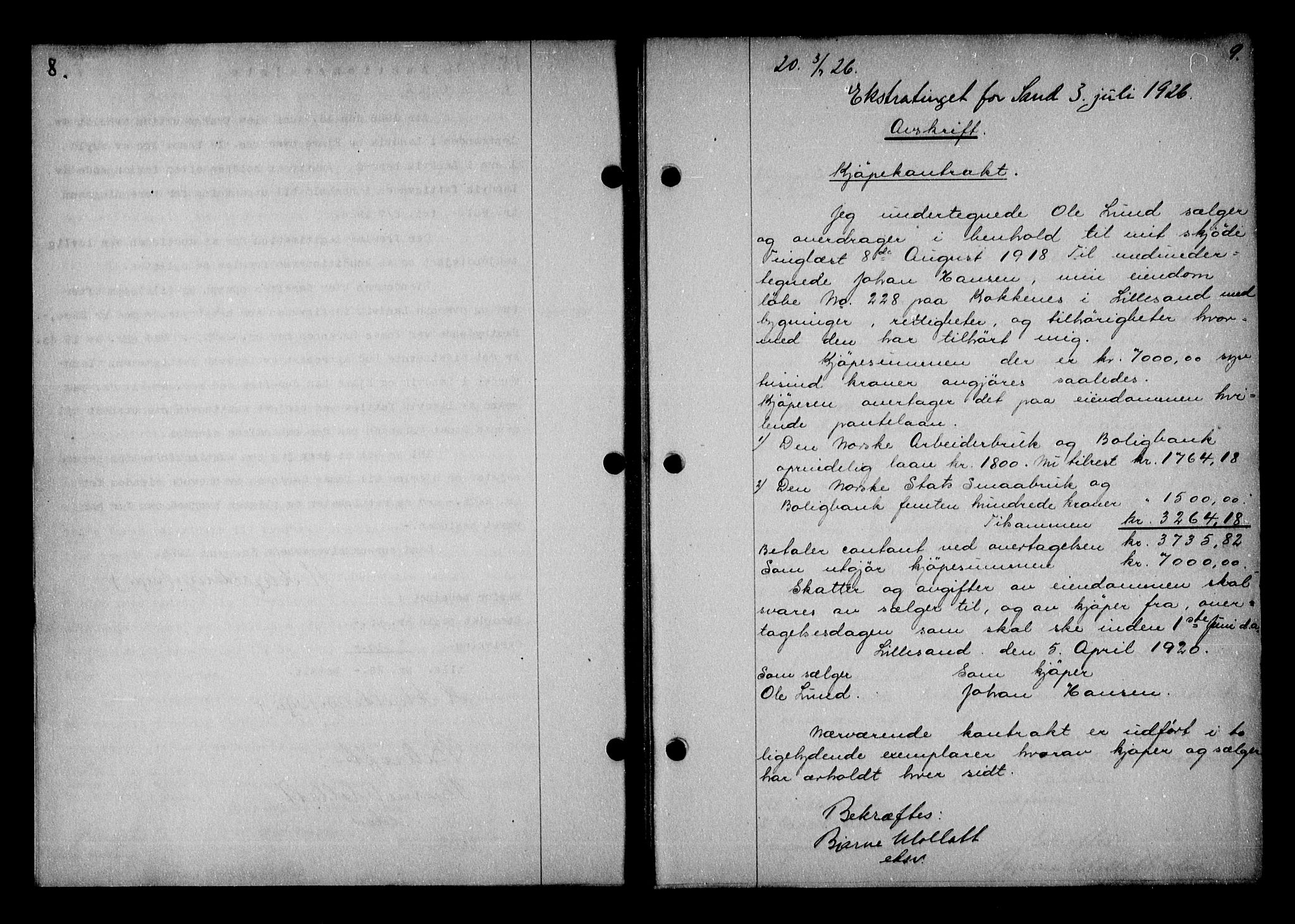 Vestre Nedenes/Sand sorenskriveri, AV/SAK-1221-0010/G/Gb/Gba/L0036: Pantebok nr. 62, 1926-1928, s. 8-9