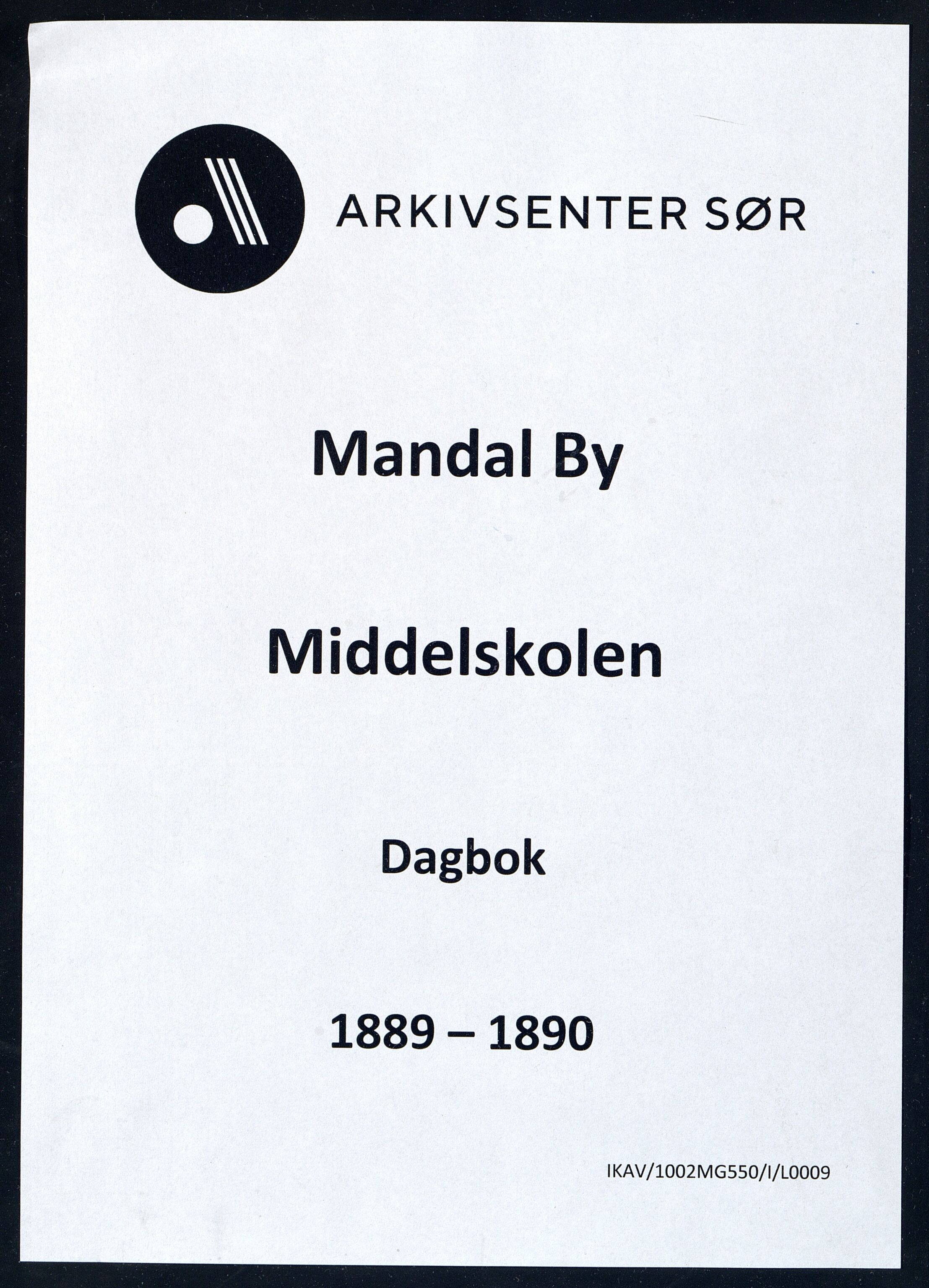 Mandal By - Borgerskolen/Middelskolen/Høiere Allmenskole, IKAV/1002MG550/I/L0009: Dagbok (d), 1889-1890