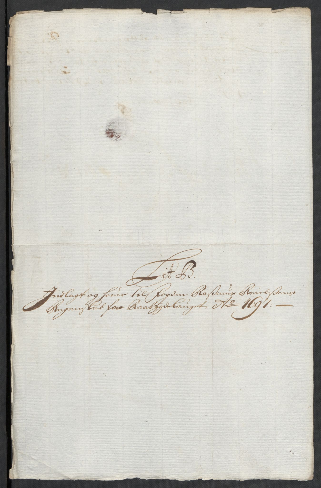 Rentekammeret inntil 1814, Reviderte regnskaper, Fogderegnskap, AV/RA-EA-4092/R40/L2445: Fogderegnskap Råbyggelag, 1697-1699, s. 35