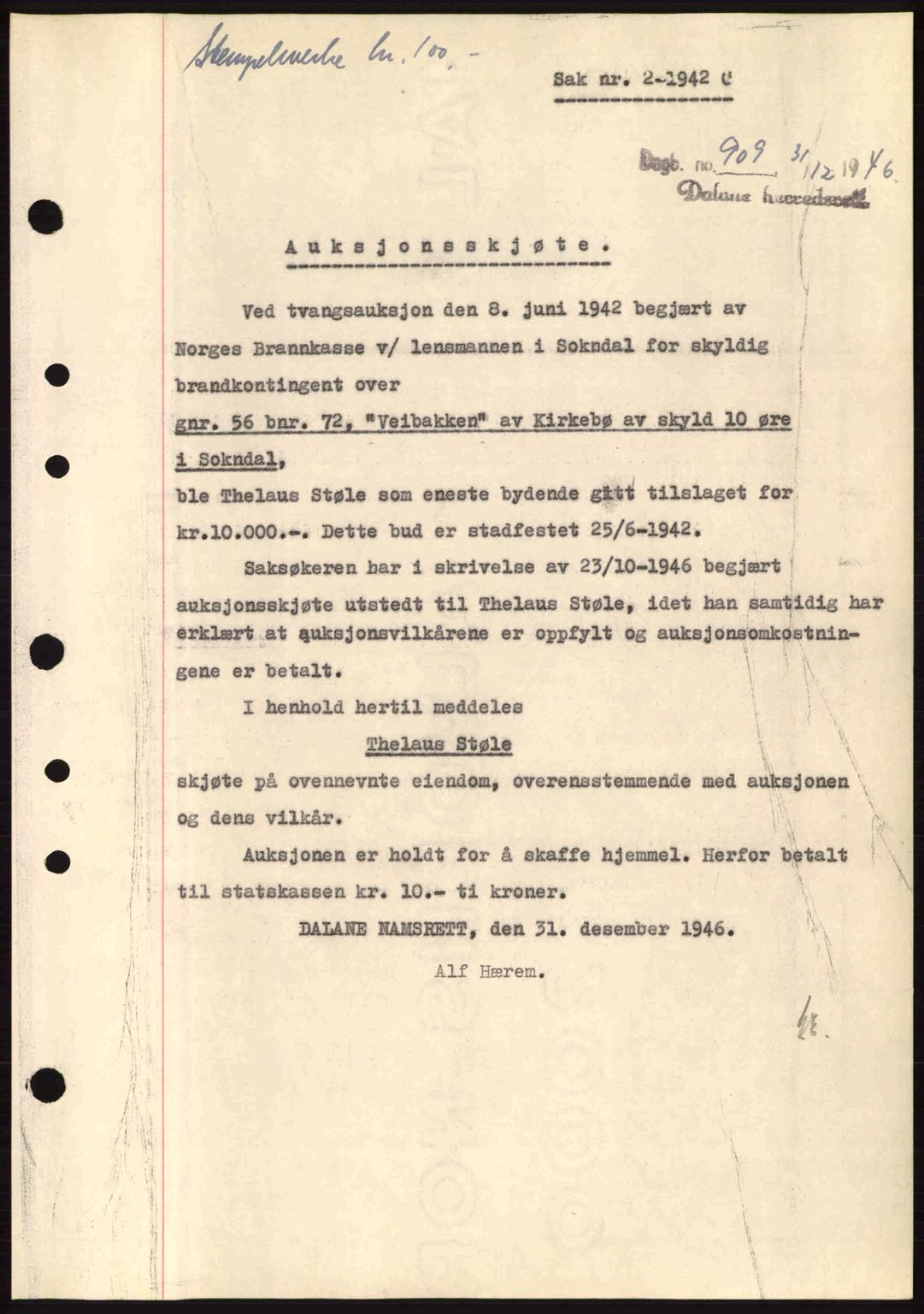 Dalane sorenskriveri, SAST/A-100309/02/G/Gb/L0049: Pantebok nr. A9, 1946-1947, Dagboknr: 909/1946