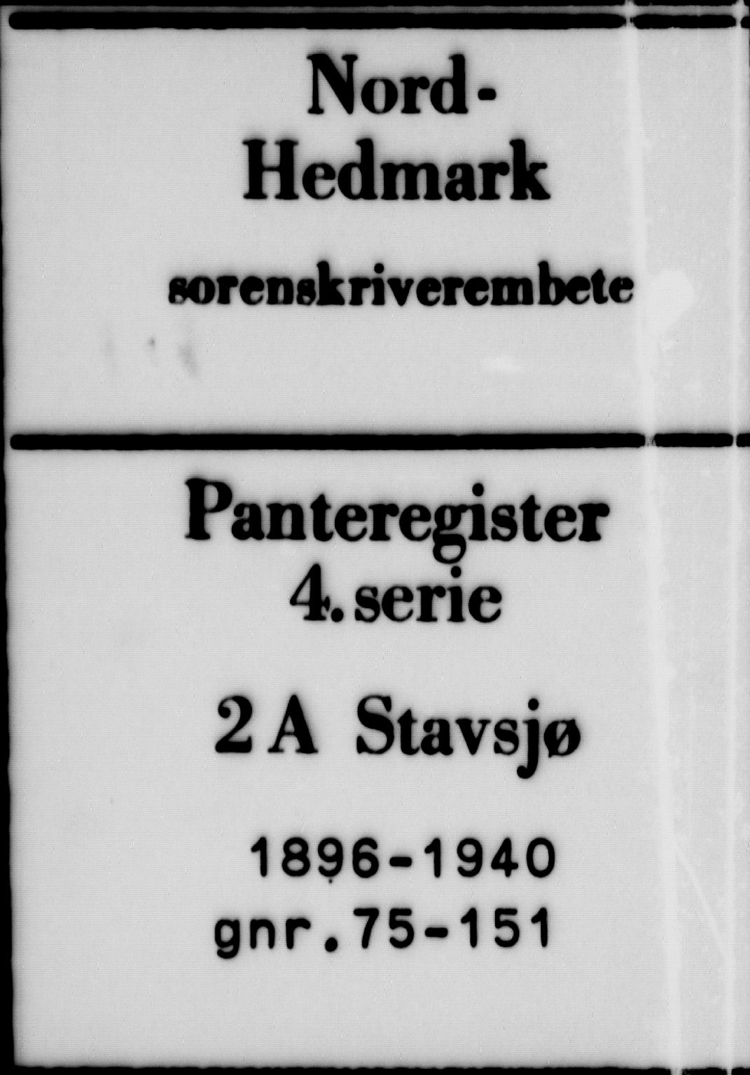 Nord-Hedmark sorenskriveri, SAH/TING-012/H/Ha/Had/Hada/L0005: Panteregister nr. 4.2a, 1896-1940