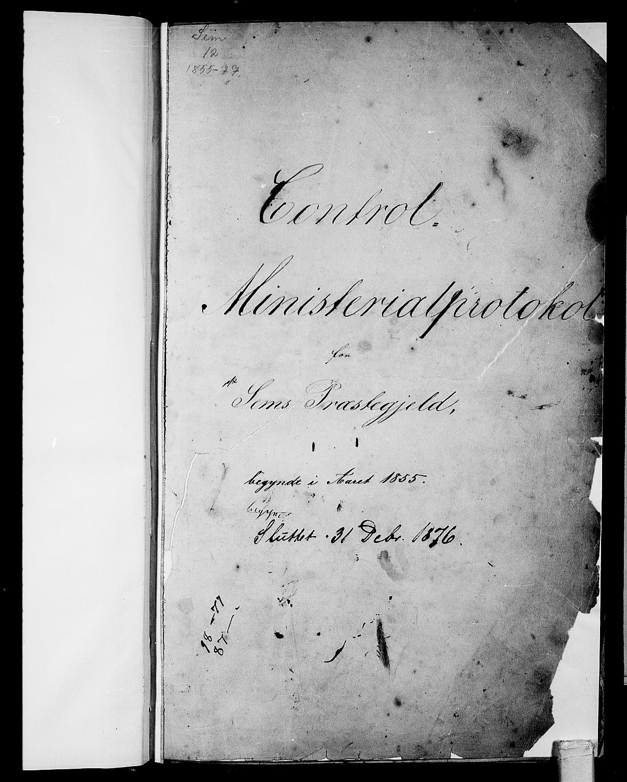 Sem kirkebøker, AV/SAKO-A-5/G/Ga/L0004: Klokkerbok nr. I 4, 1855-1877