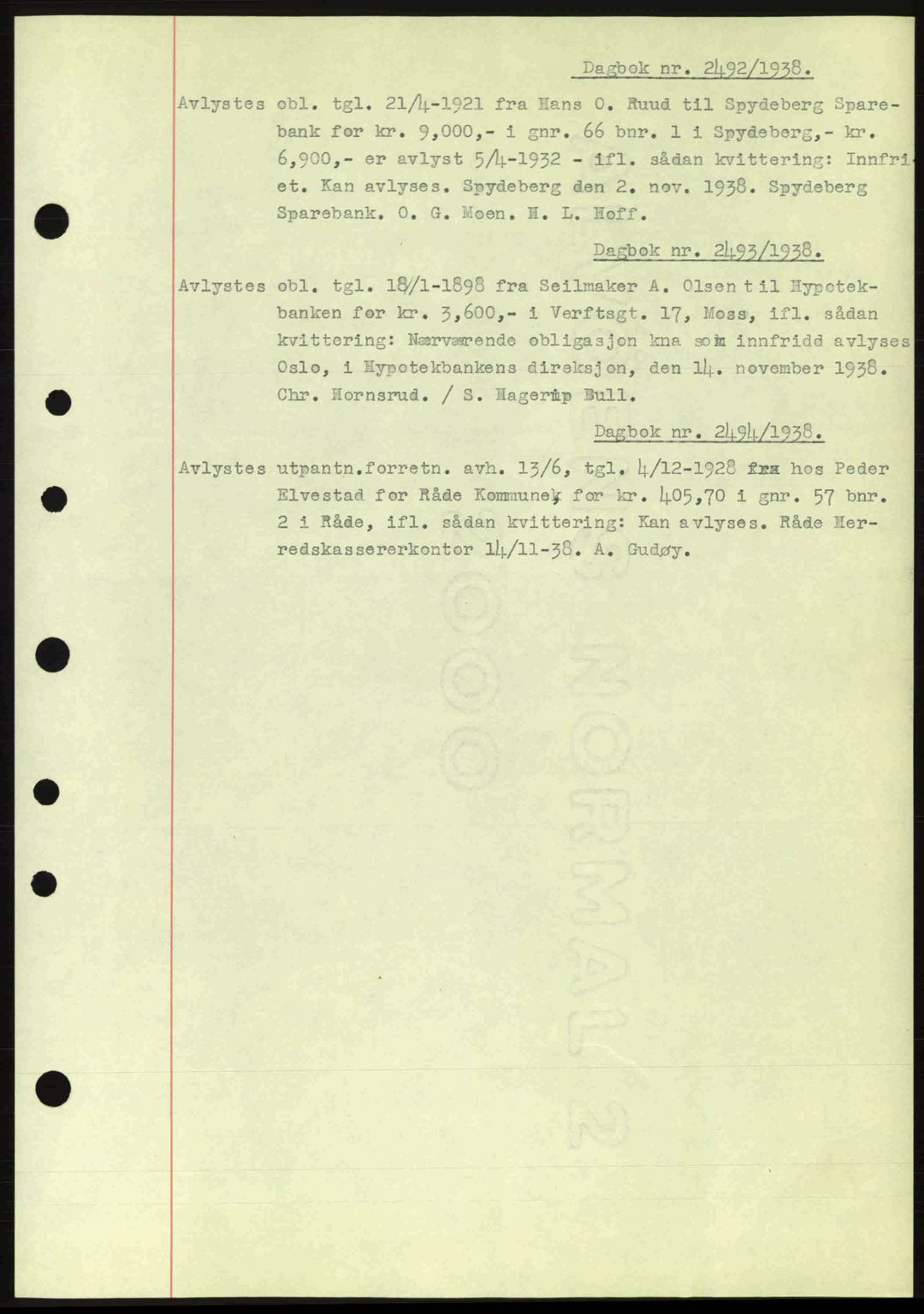 Moss sorenskriveri, SAO/A-10168: Pantebok nr. B6, 1938-1938, Dagboknr: 2492/1938